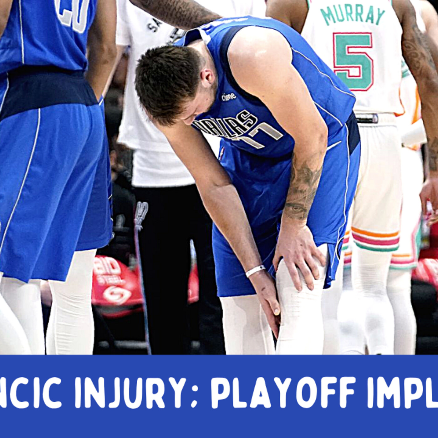 Luka Doncic Dallas Mavericks Injury Update episode artwork