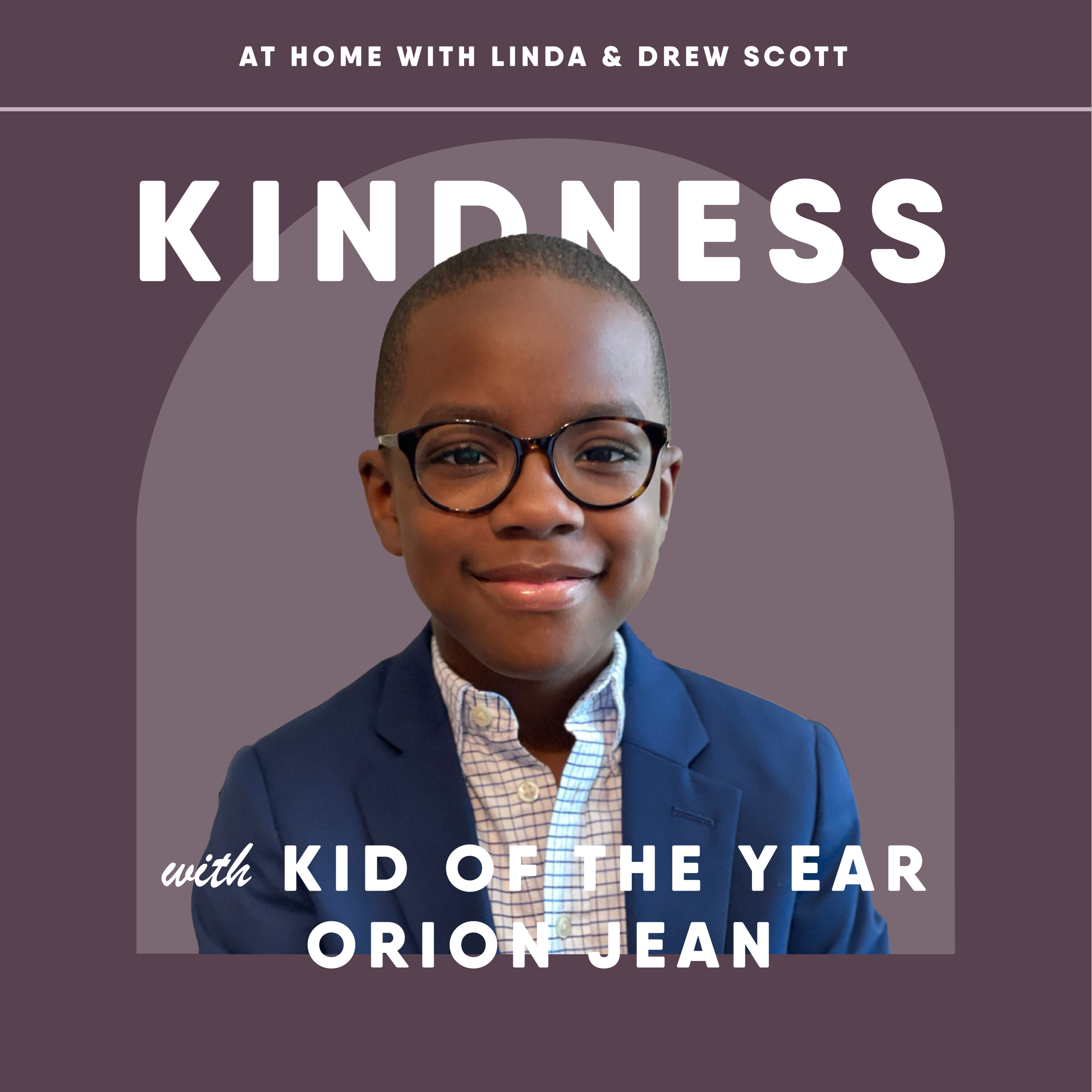 Kindness with Kid of the Year, Orion Monaco Jean