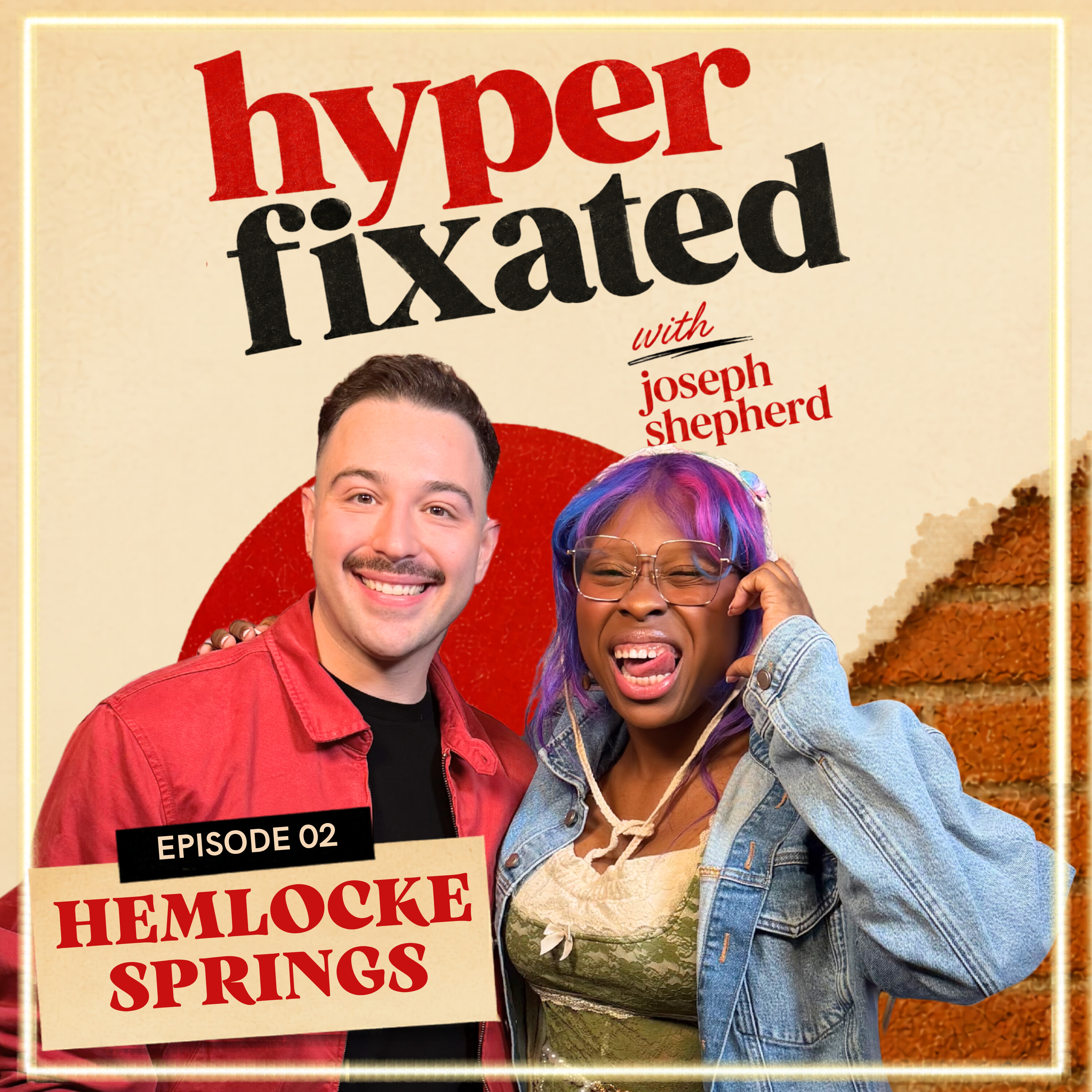 Hemlocke Springs: Hyperfixated with Joseph Shepherd Ep. 2 episode artwork