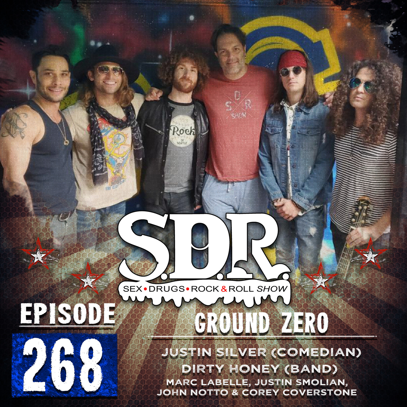 Dirty Honey & Justin Silver (Band & Comedian) Ground Zero The SDR Show