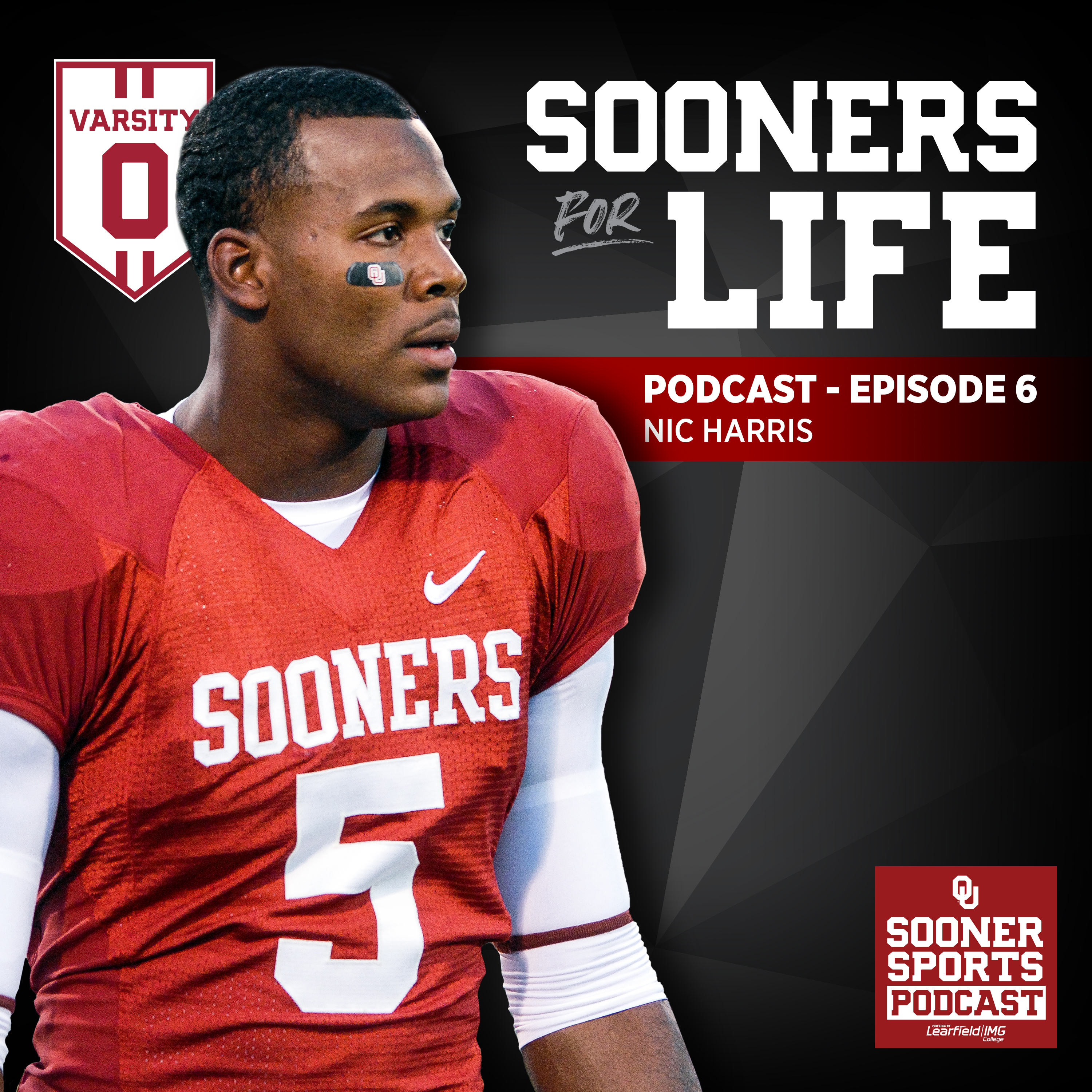 cover of episode Sooners For Life Episode 6 - Nic Harris