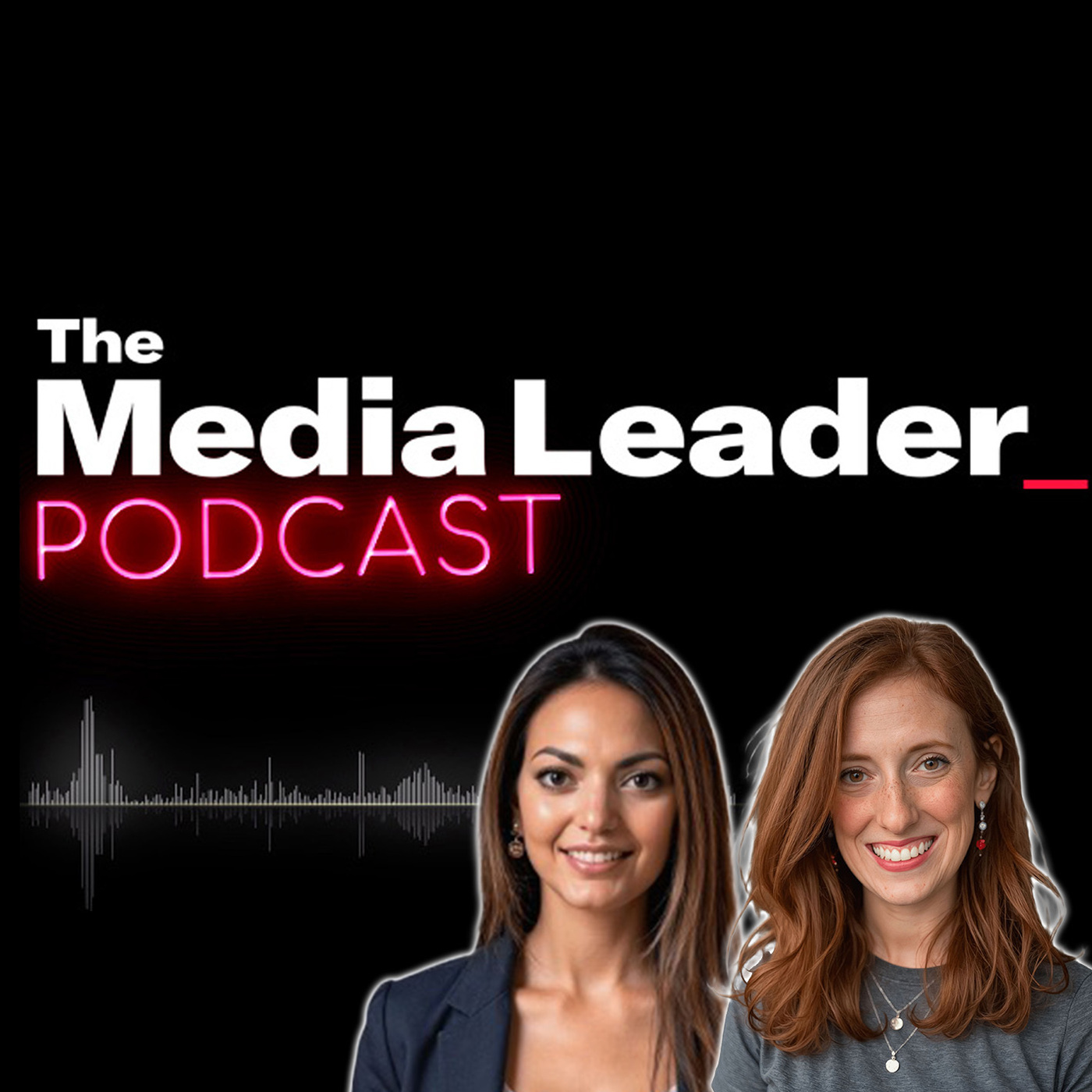 The Media Leader Podcast