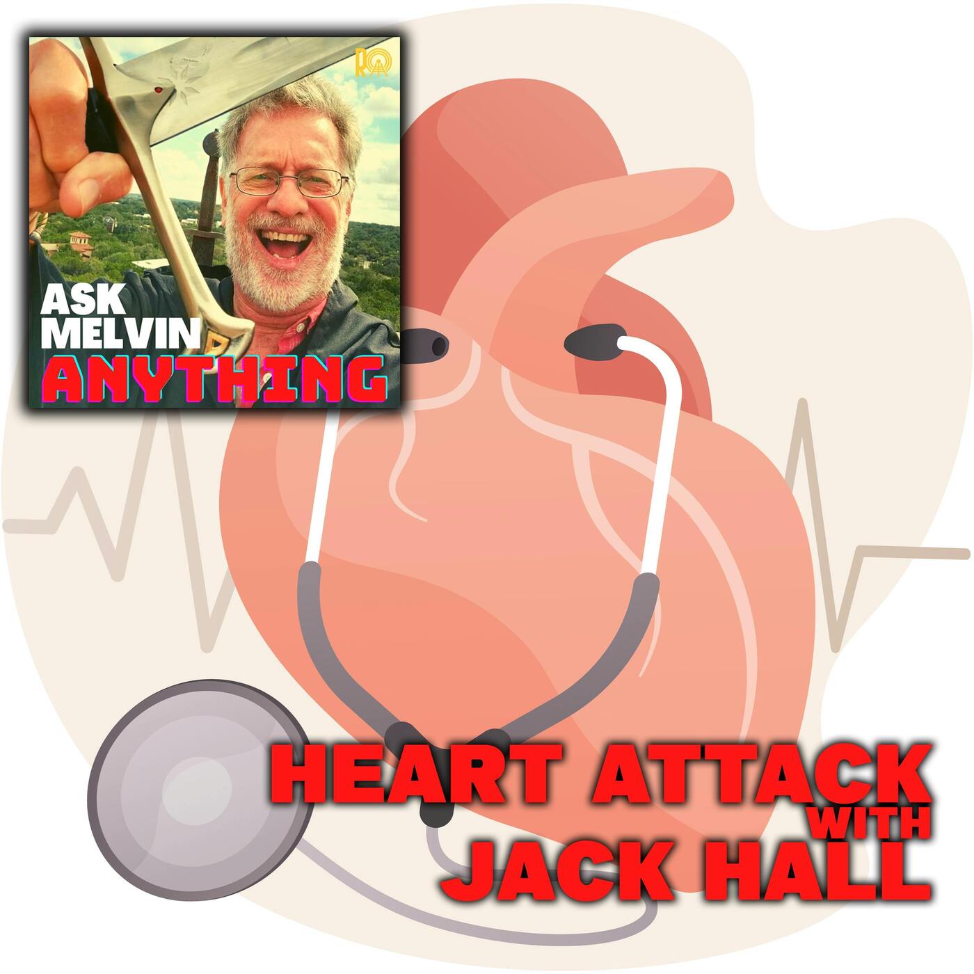 Heart Attack with Jack Hall episode artwork