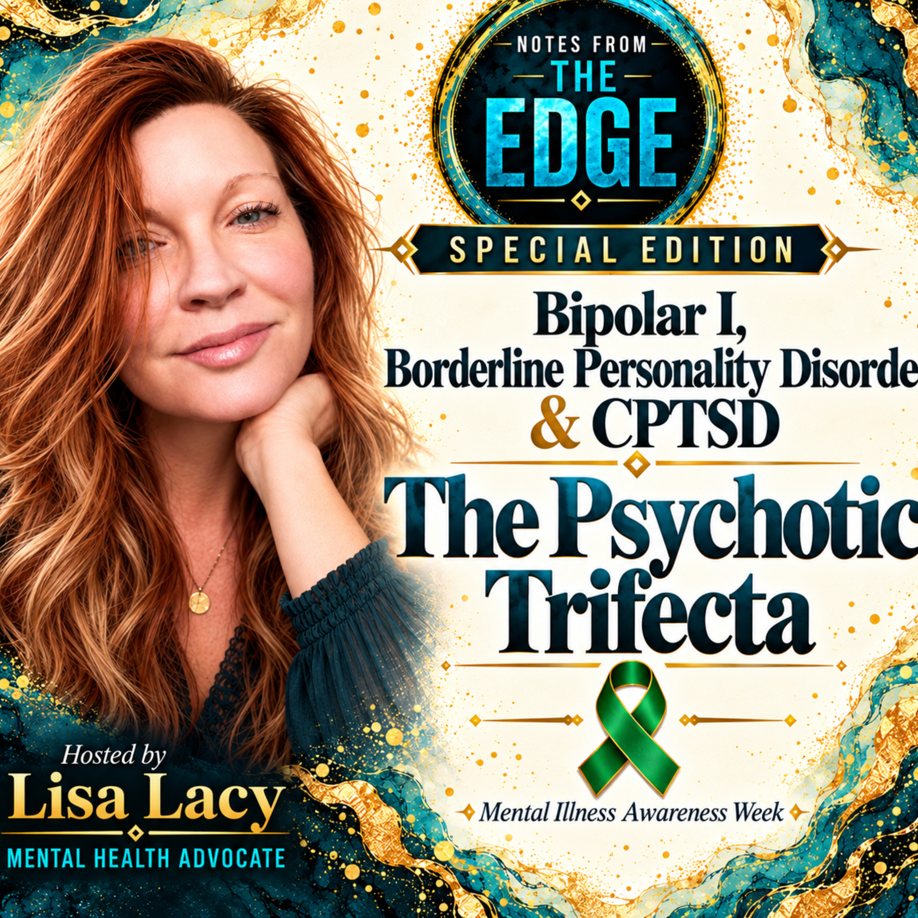 SPECIAL EDITION: Mental Health Awareness Week | The Psychotic Trifecta