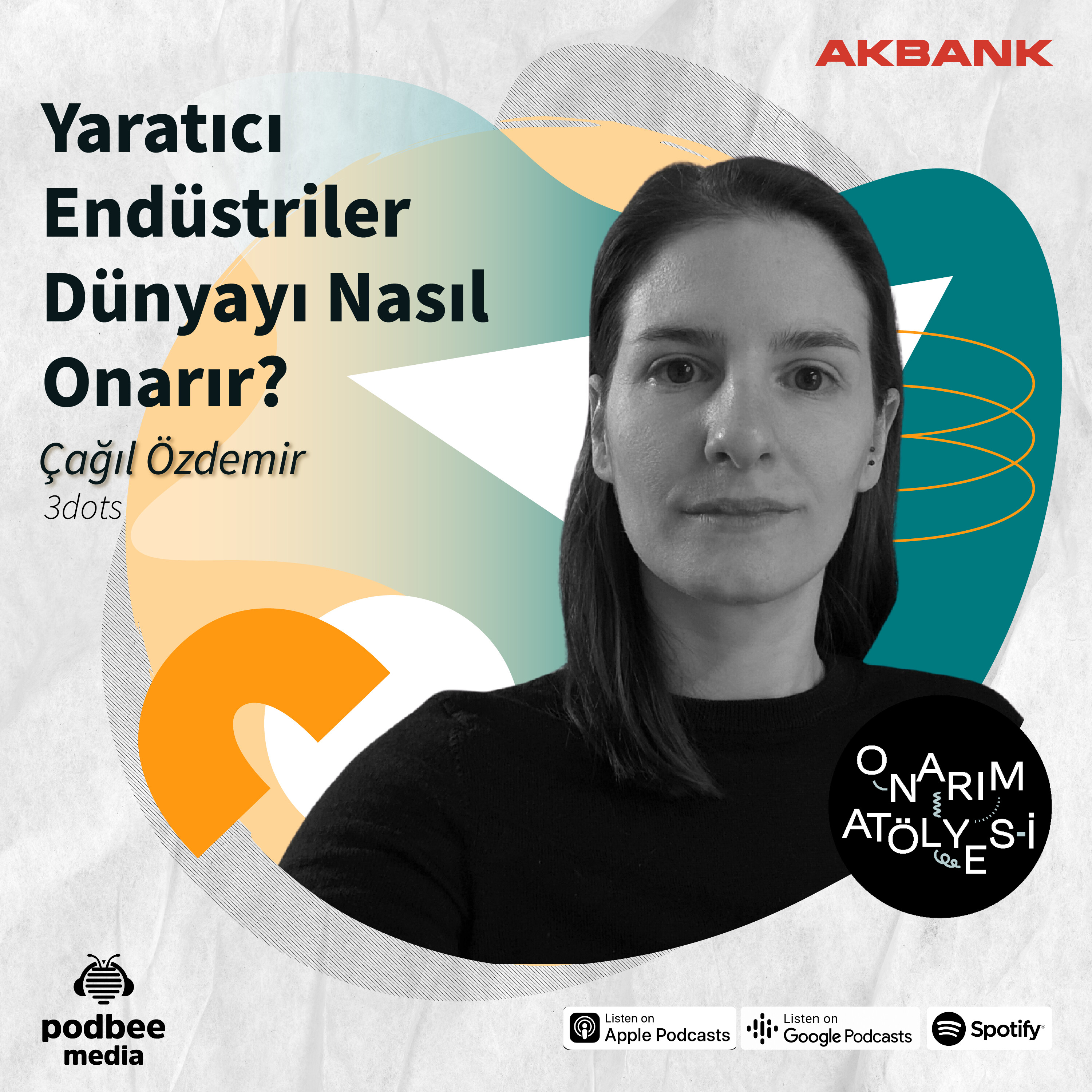 S2E20: Yaratıcı Endüstriler Dünyayı Nasıl Onarır? // Konuk: Çağıl Özdemir