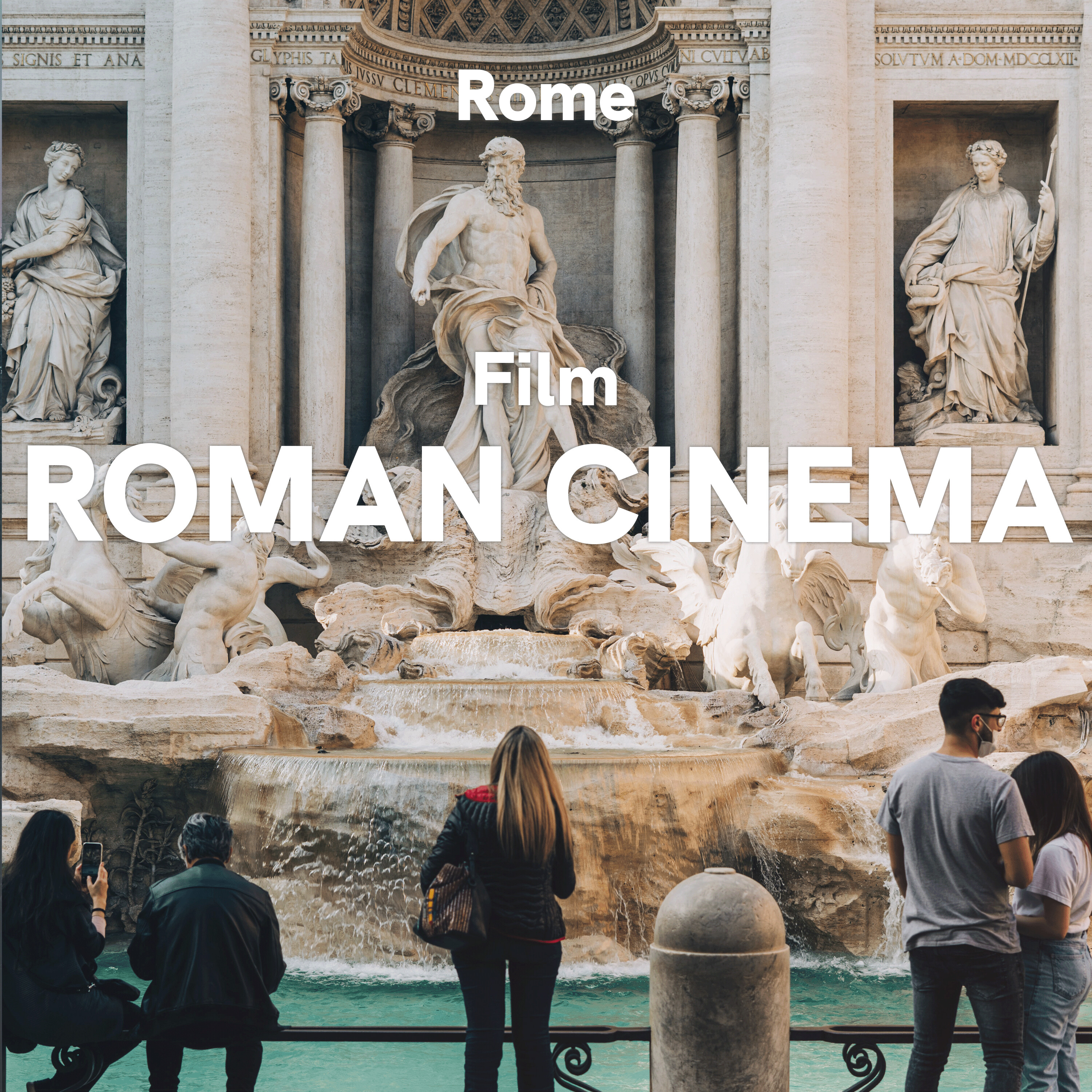 Rome: Film - Roman Cinema