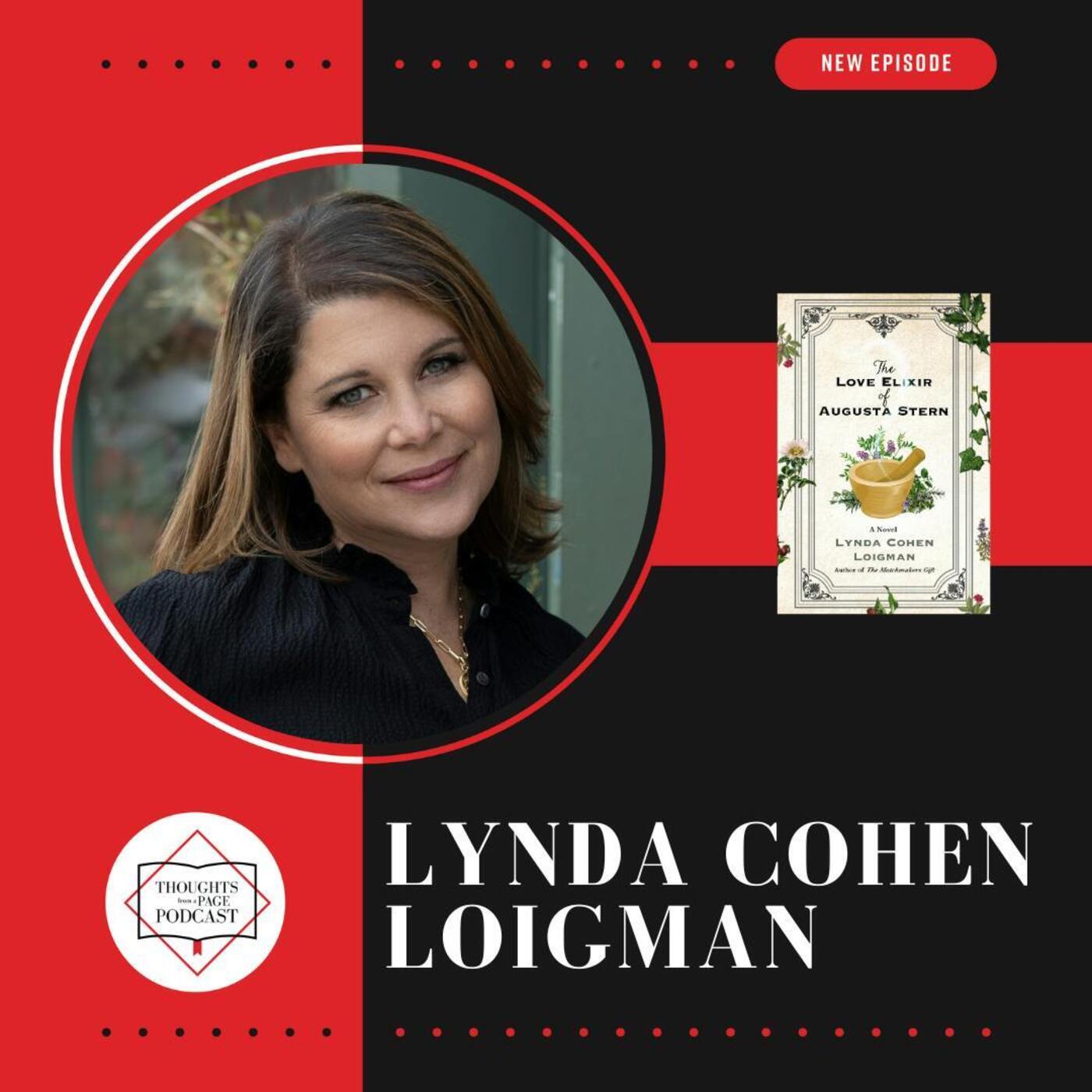 Lynda Cohen Loigman - THE LOVE ELIXIR OF AUGUSTA STERN