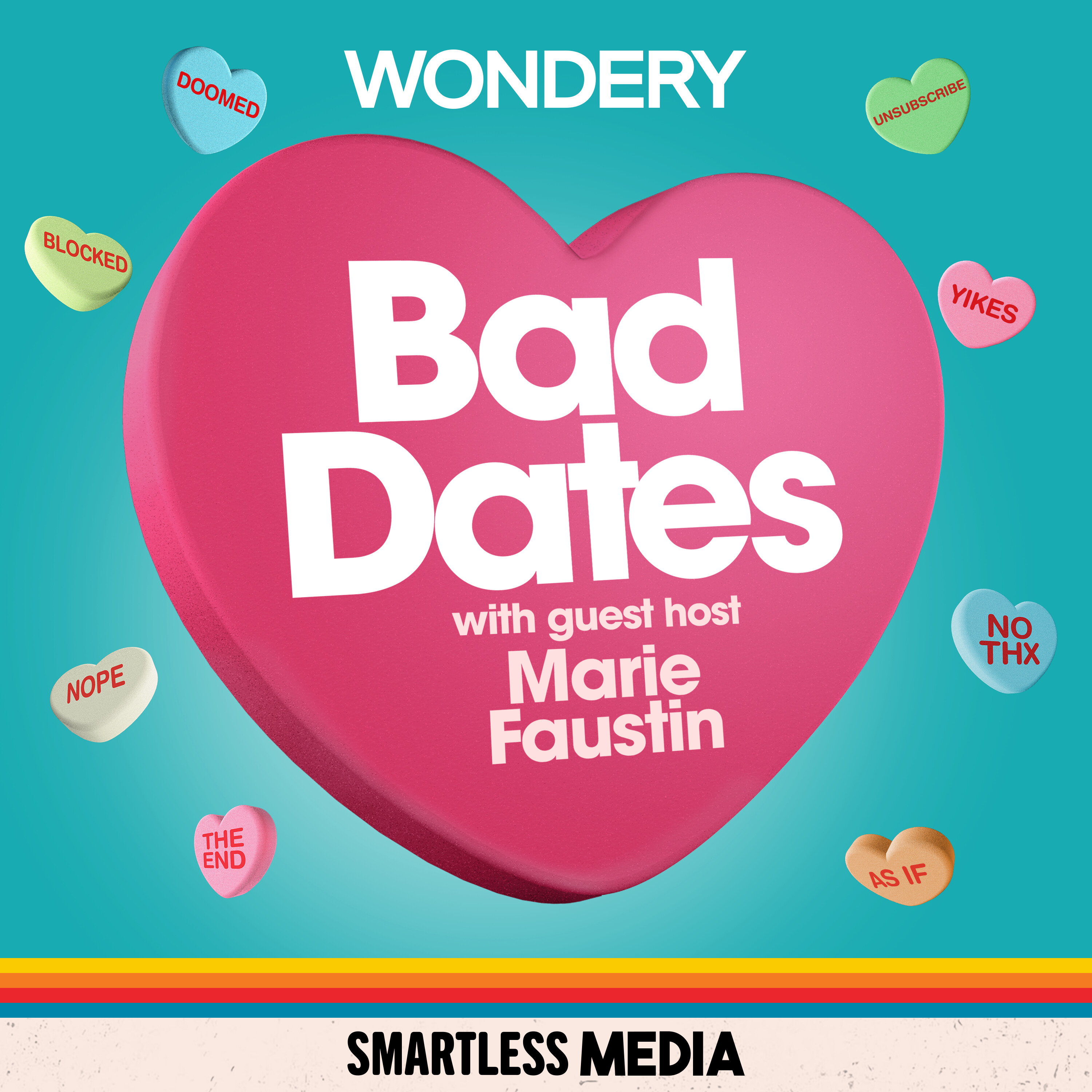 SmartLess Media Presents: Bad Dates