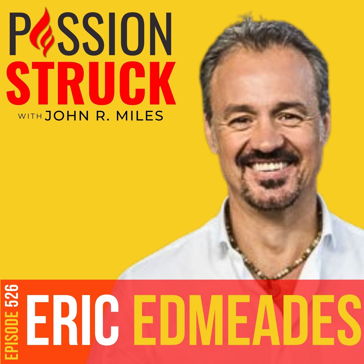 Passion Struck with John R. Miles