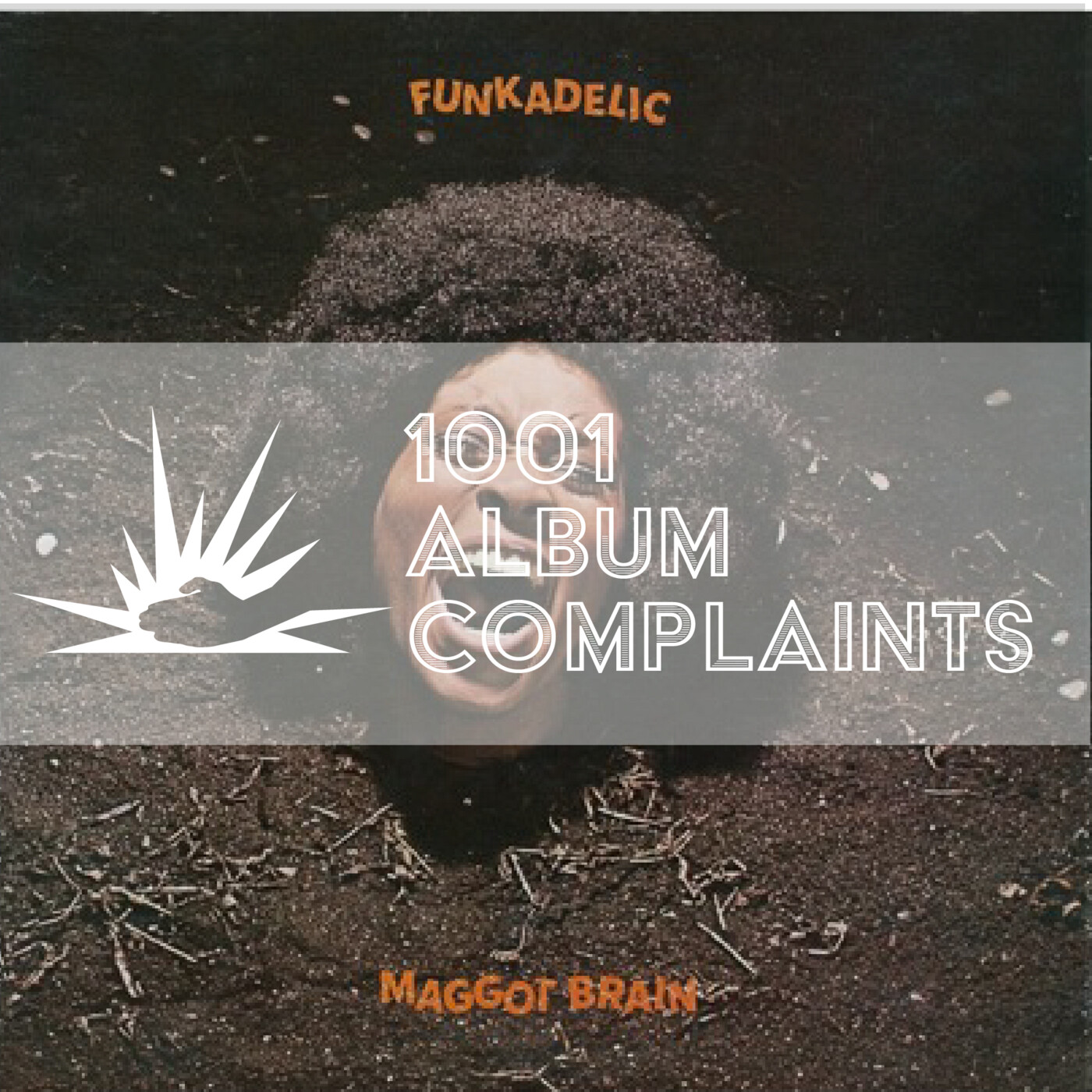 The Story Behind: Funkadelic - Maggot Brain, Ep 34