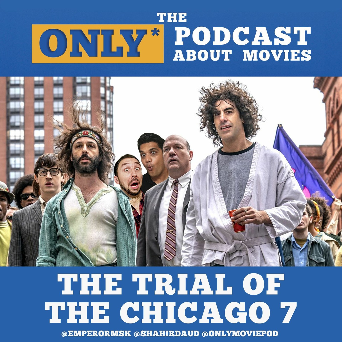 Ep 317: The Trial Of The Chicago 7