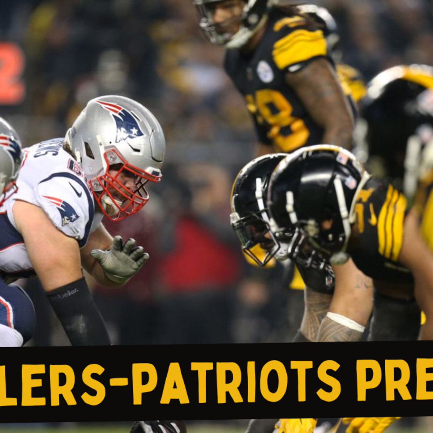 Pittsburgh Steelers vs. New England Patriots Preview episode artwork