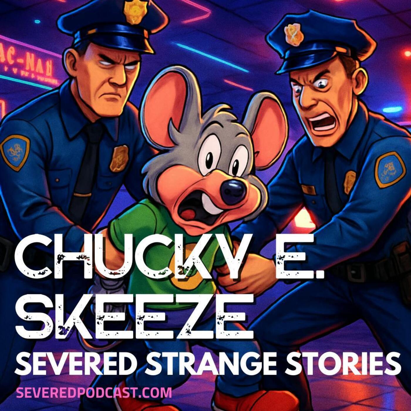 Strange Stories: Chuck E. Skeeze