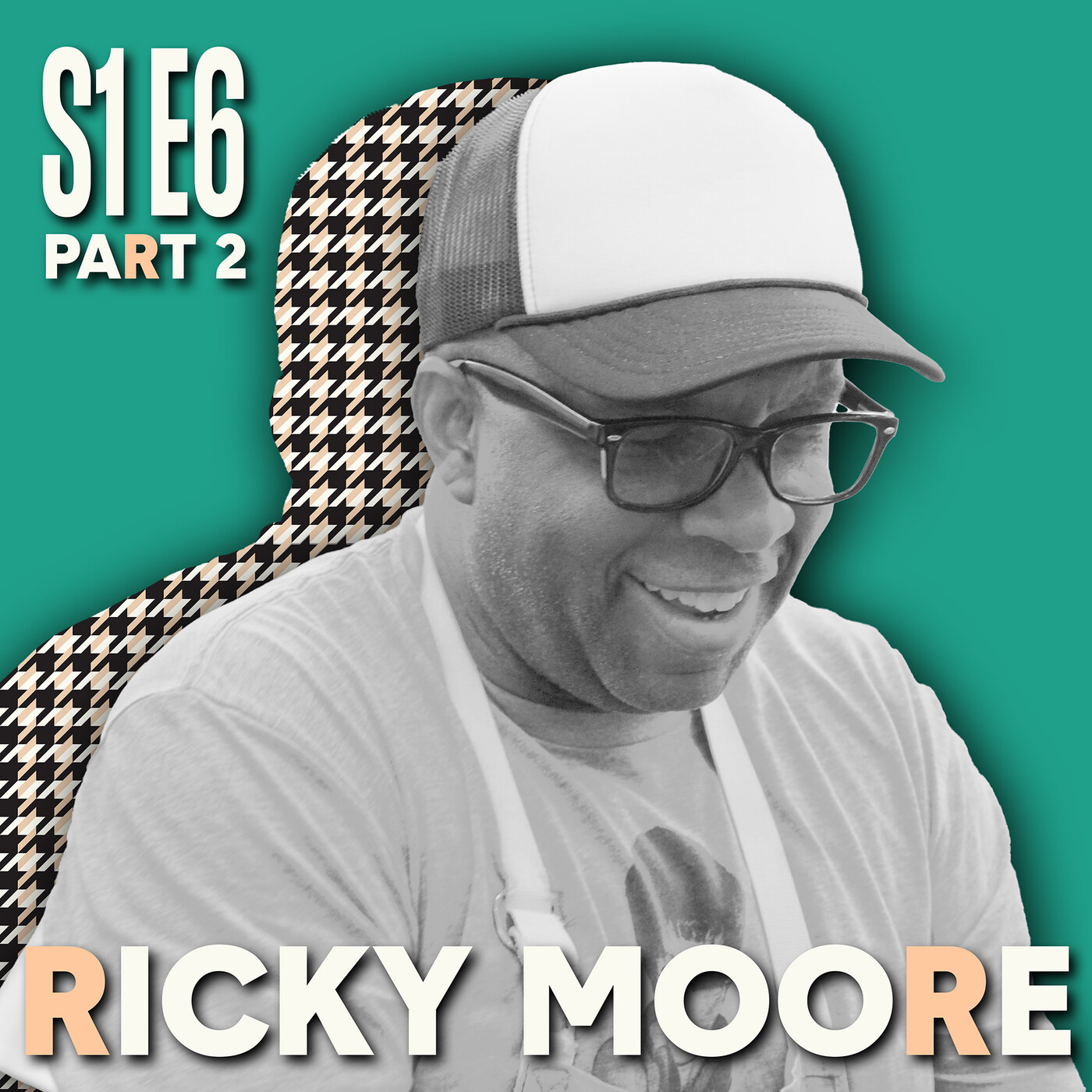 S1E6 Ricky Moore (Part 2) episode artwork