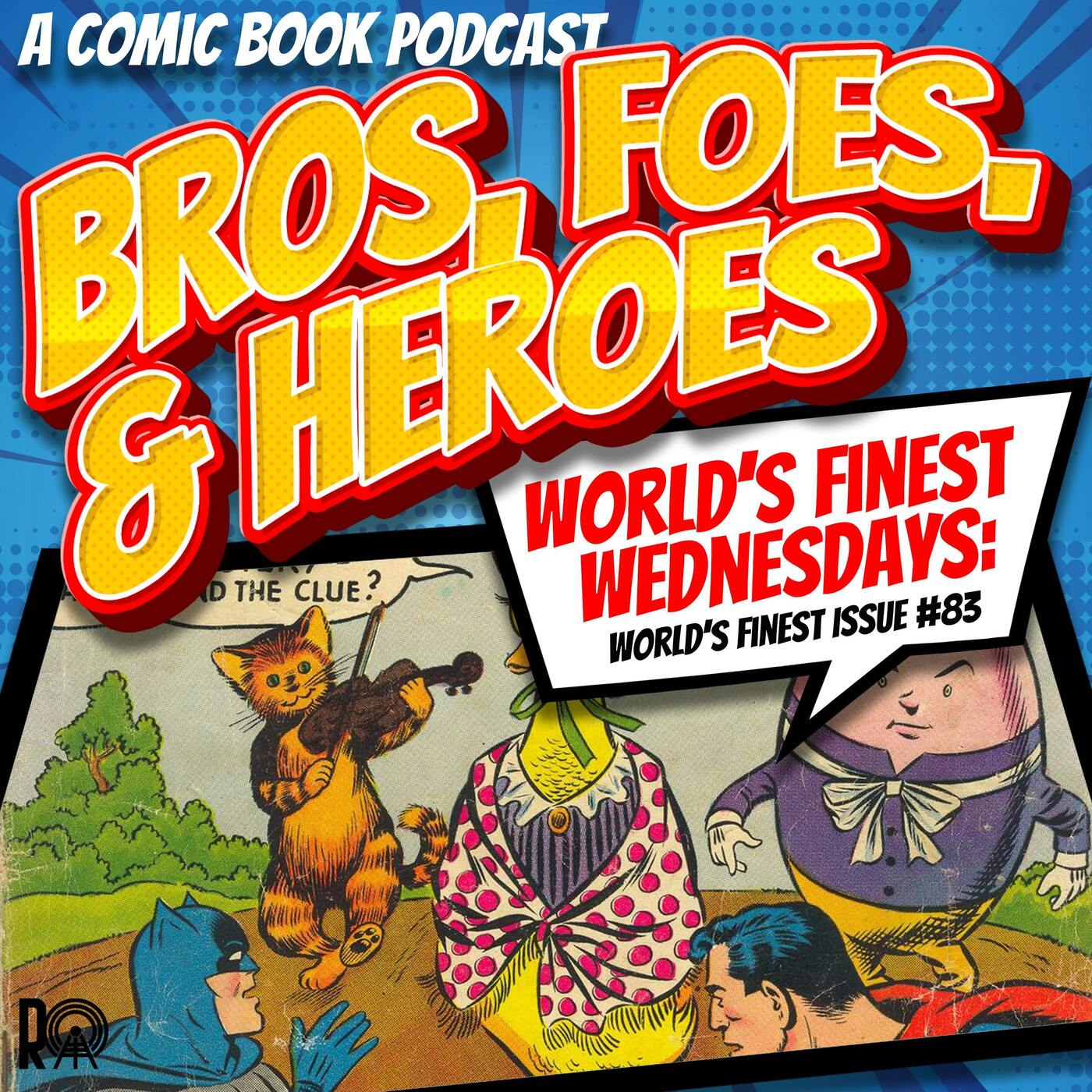 "The Case of the Mother Goose Mystery" - World's Finest Wednesday (Audio Version)