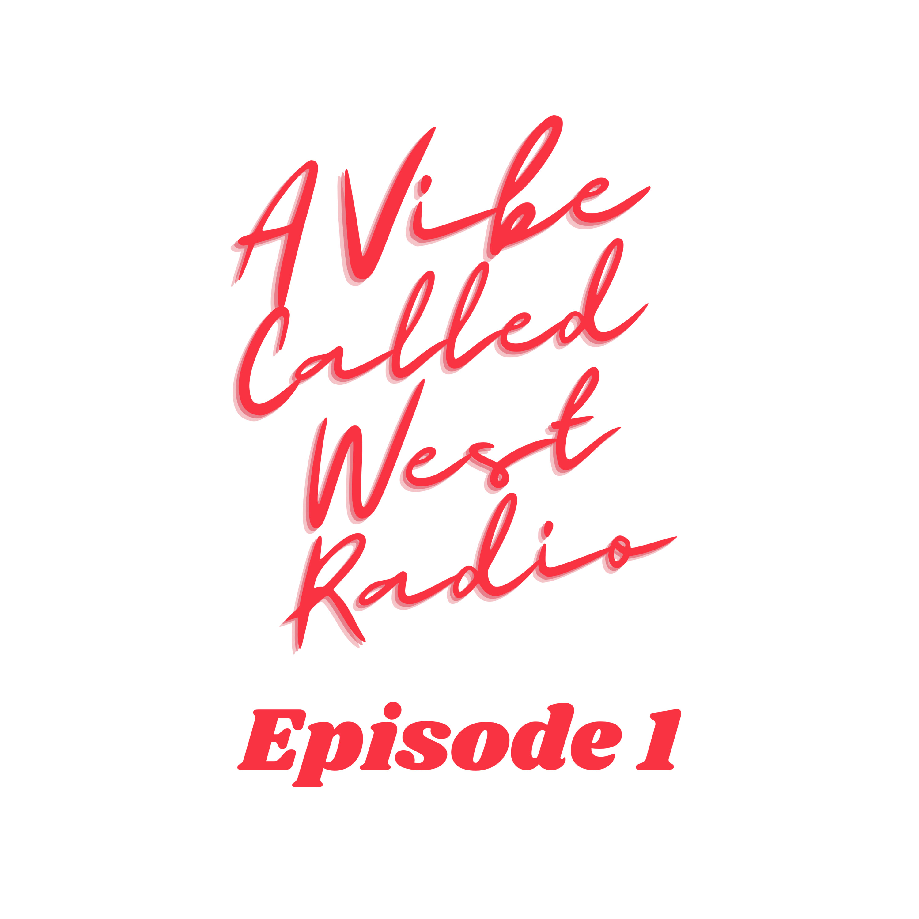 A Vibe Called West Radio