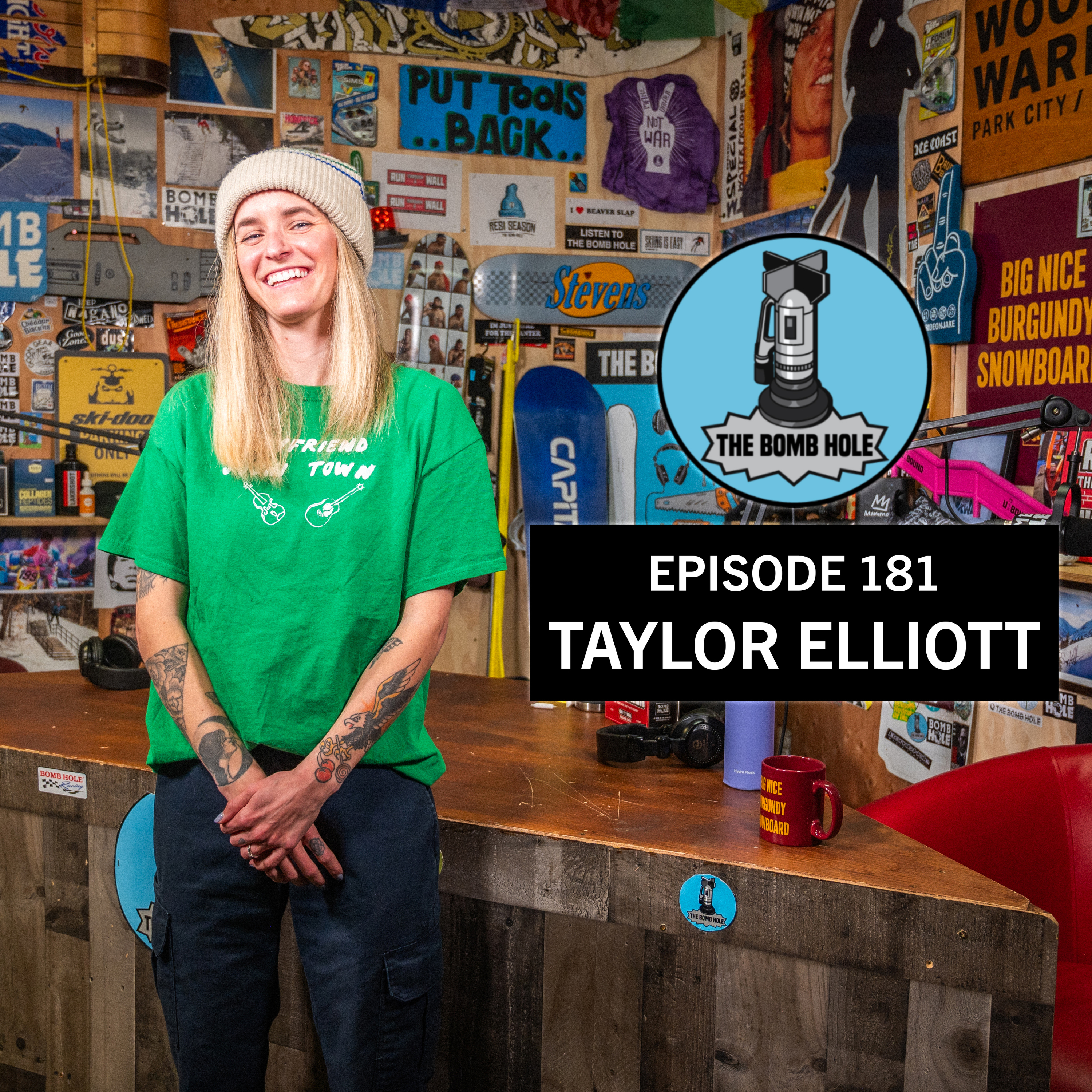 Taylor Elliott | The Bomb Hole Episode 181