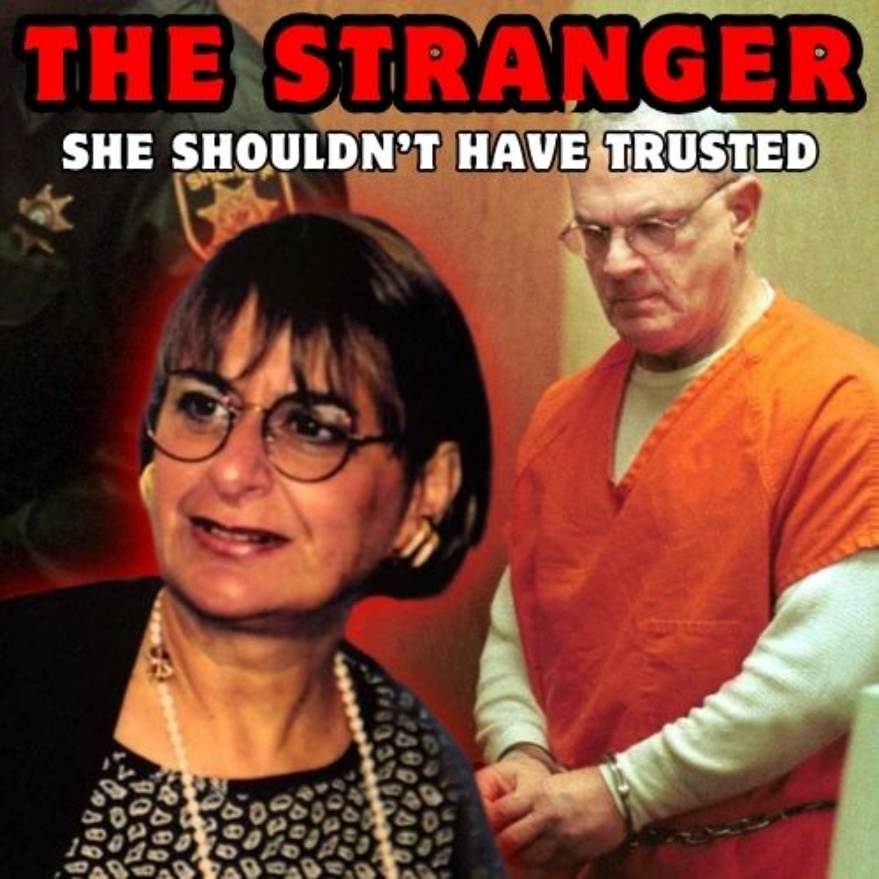 The Stranger She Shouldn’t Have Trusted: The Murder of Carol Nuelander