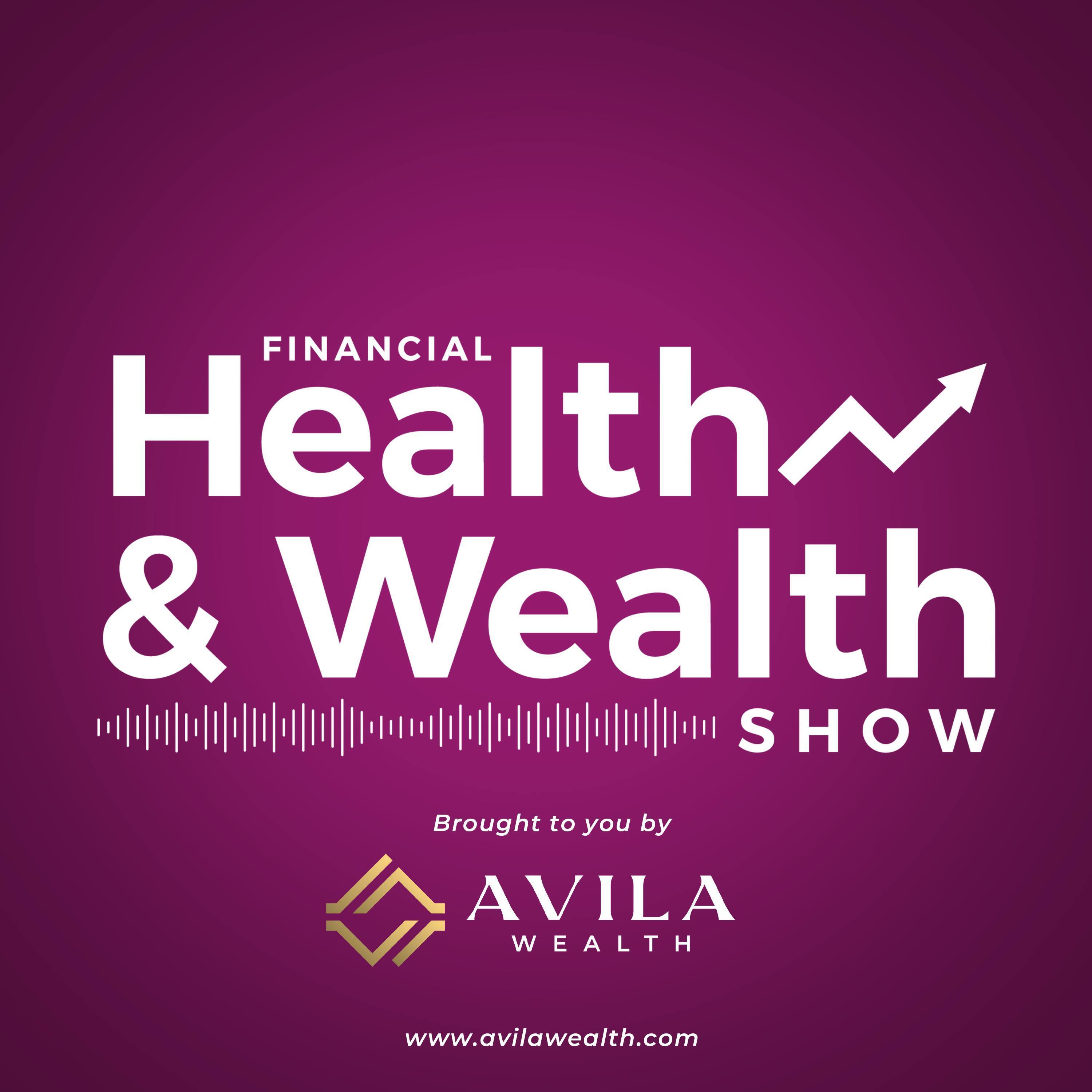 Financial Health & Wealth Show