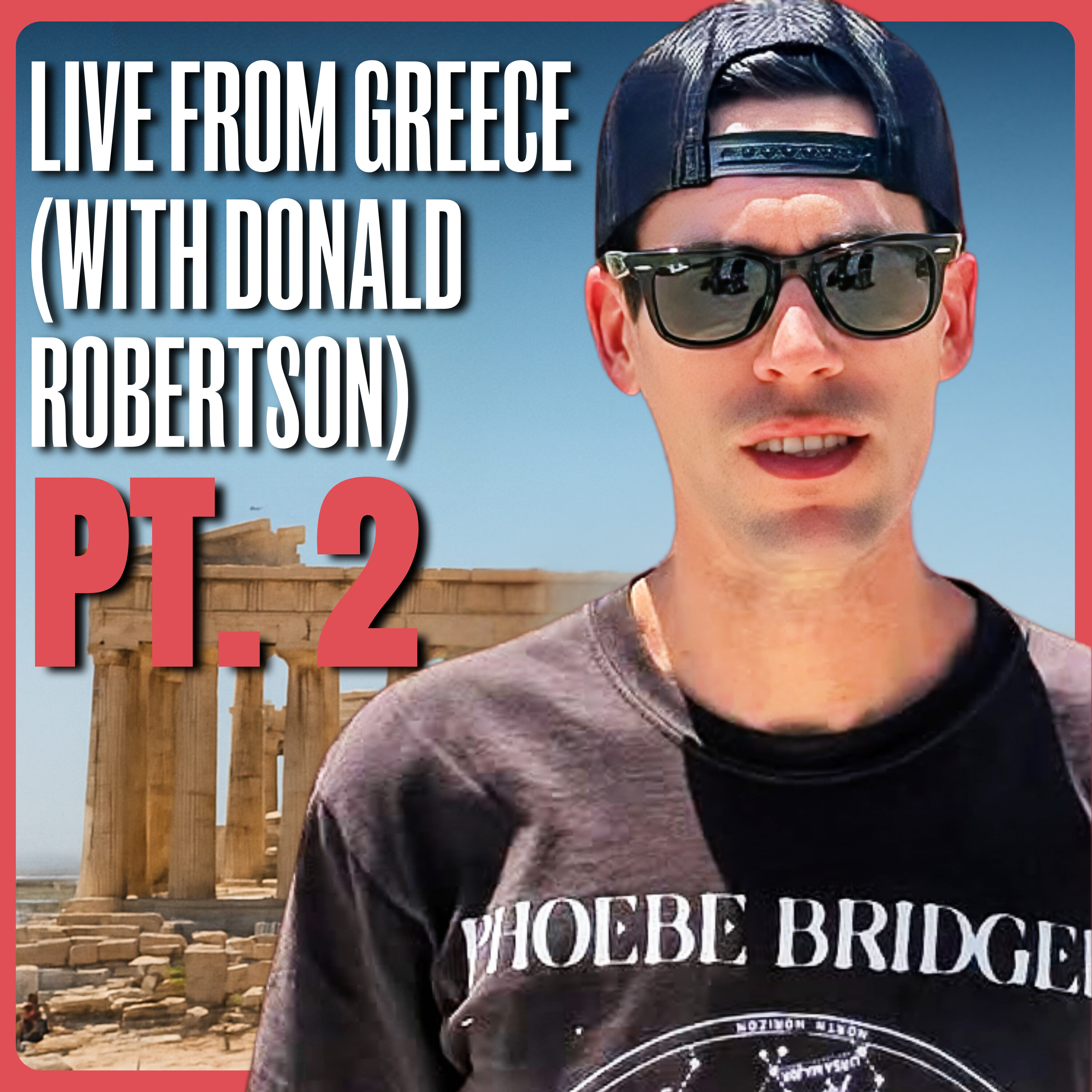 Live from the Birthplace of Stoicism (PT. 2) | Ryan Holiday and Donald Robertson (in Greece)