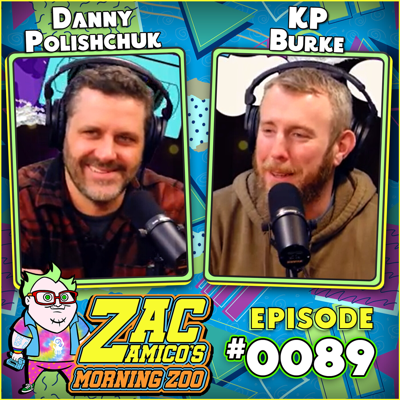 0089. Danny Polishchuk and KP Burke