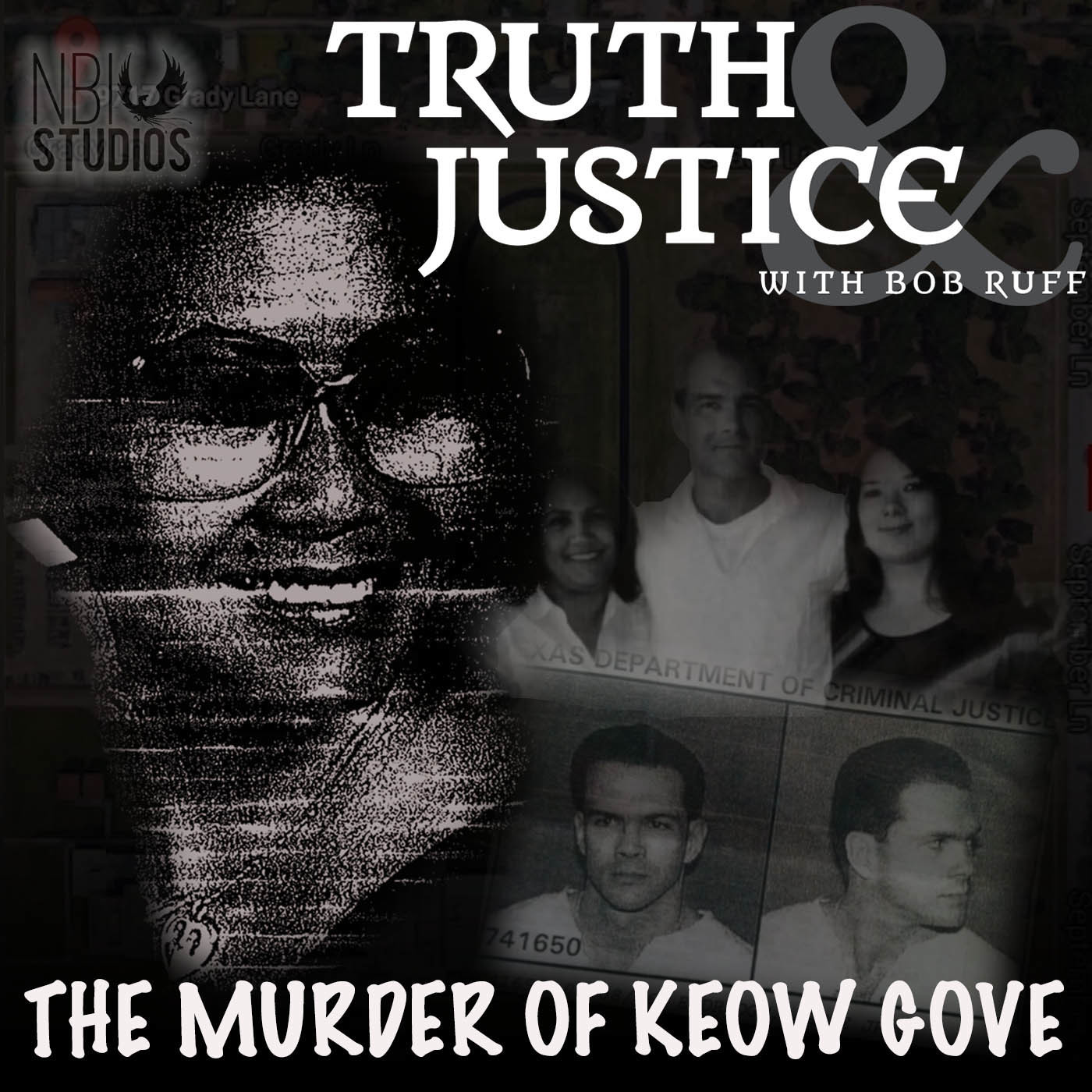 Truth & Justice With Bob Ruff: S3 E24: Kenneth Ray Williams Revisited