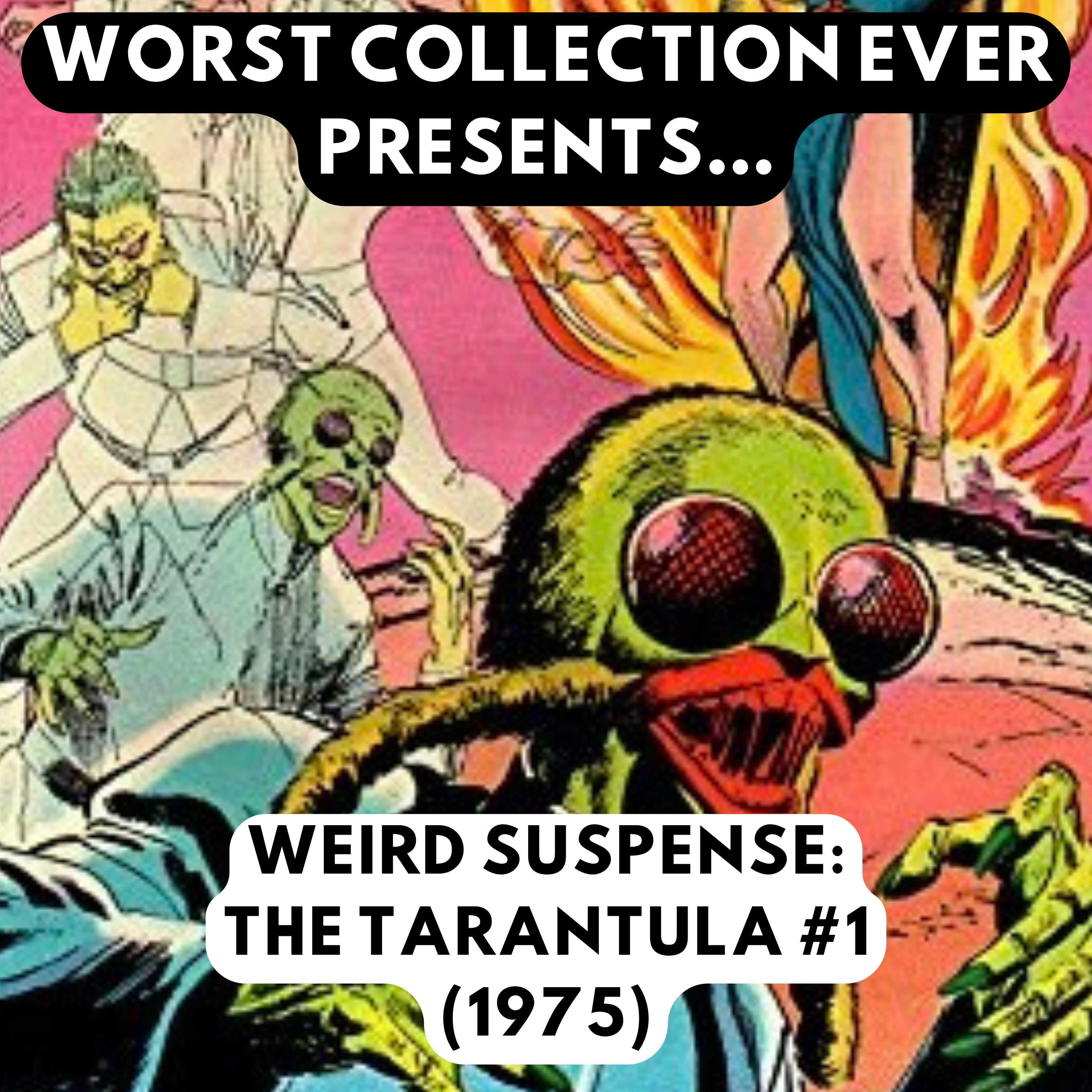 Weird Suspense: The Tarantula