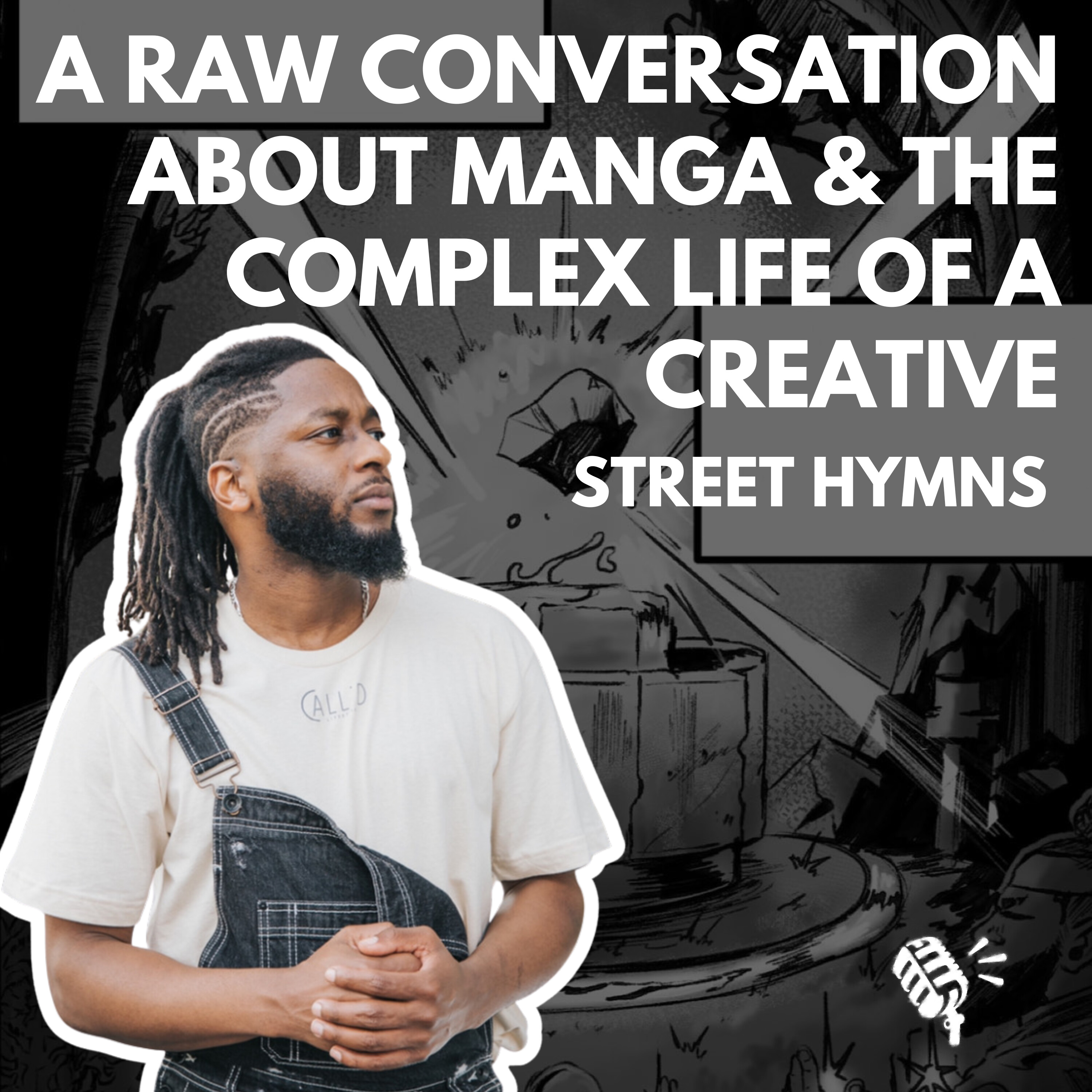 A Raw Conversation about Manga and the Complex Life of a Creative: Street Hymns