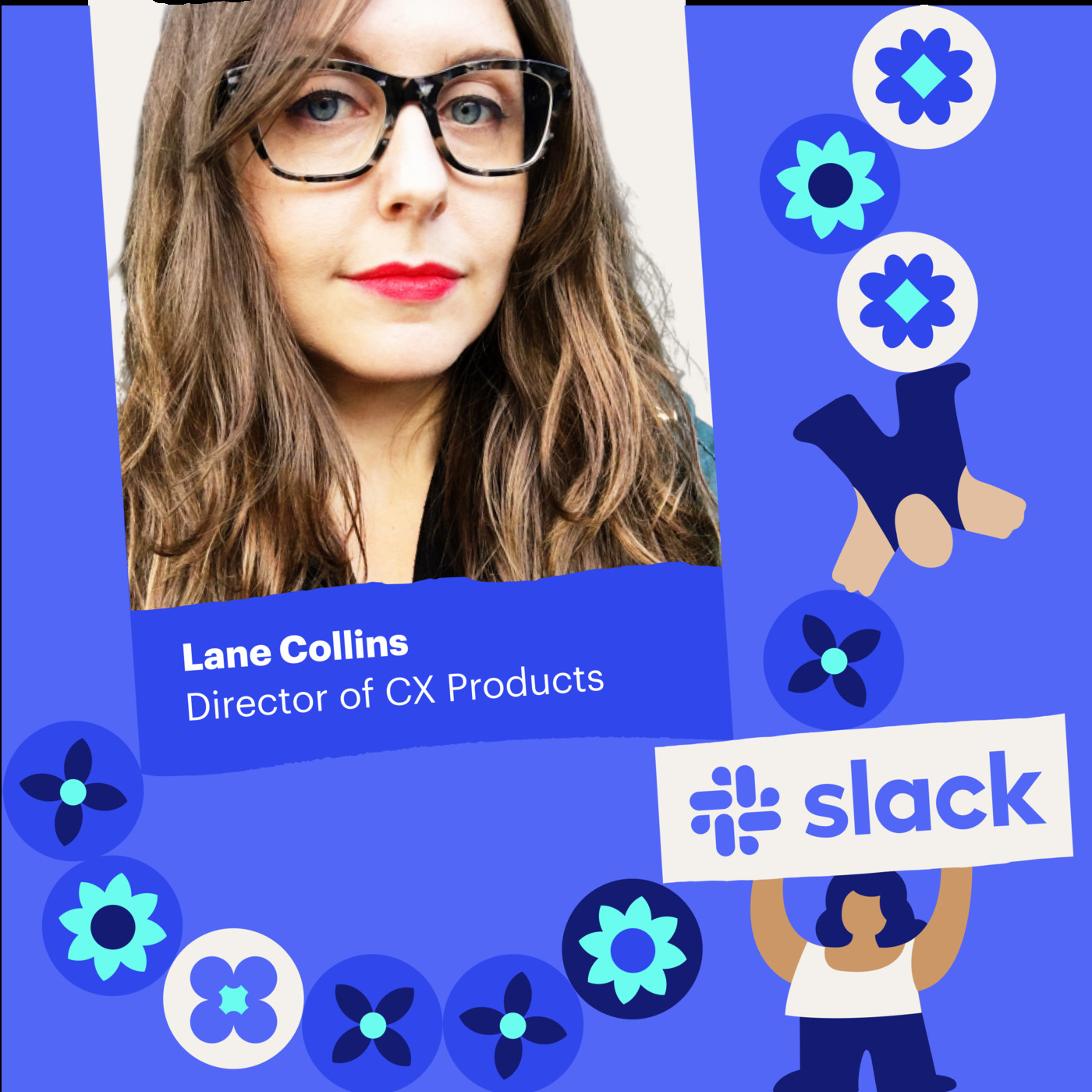 Slack’s Lane Collins on radical convenience in the customer experience