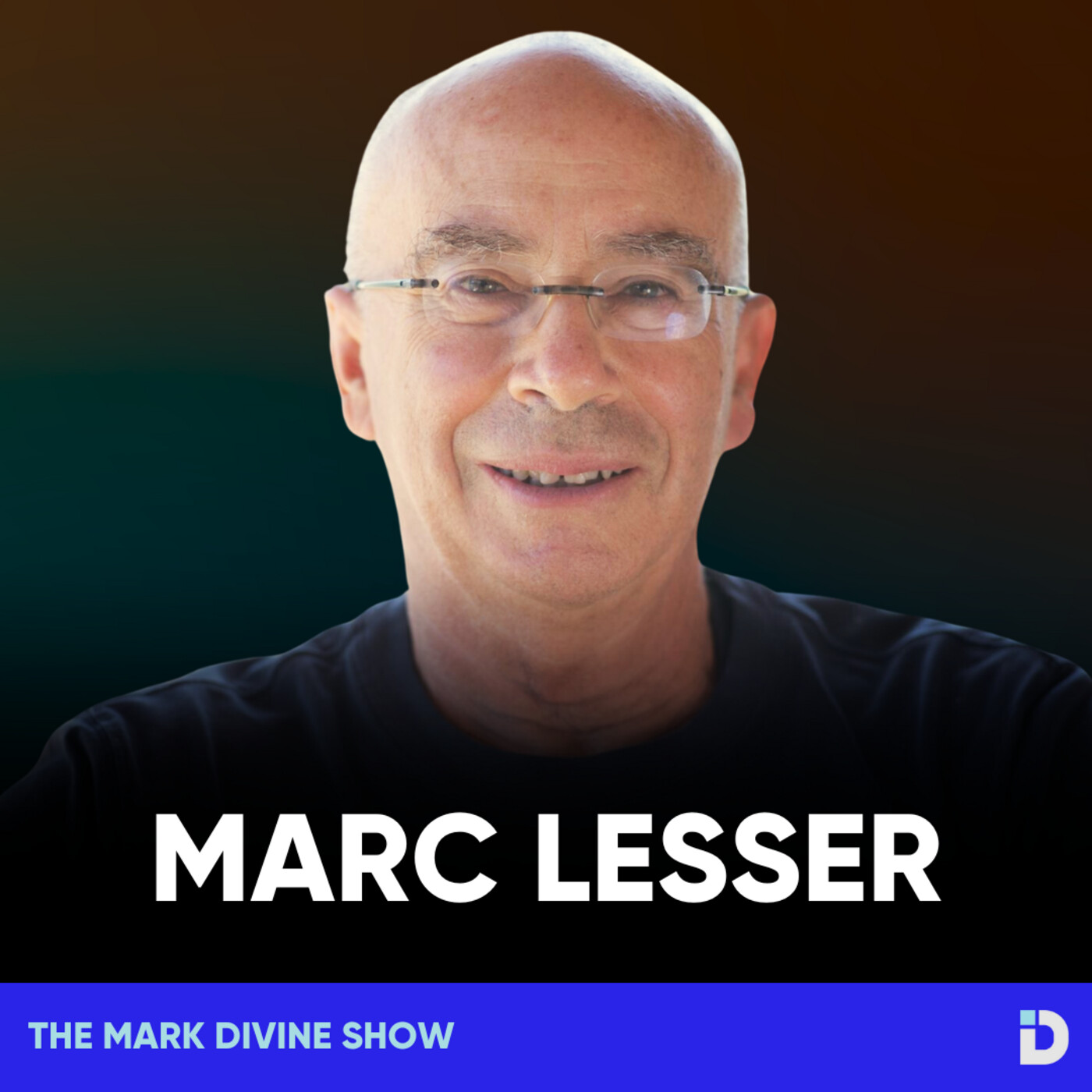 How To Master Mindful Leadership with Zen Practitioner Marc Lesser