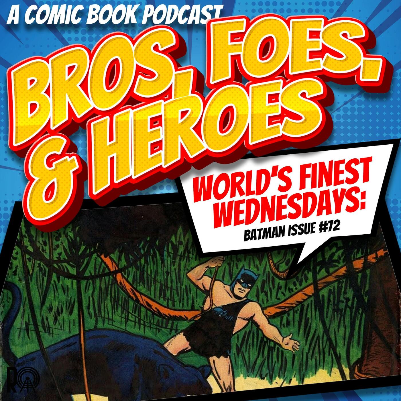 The Jungle Batman - World's Finest Wednesday (Audio Version)