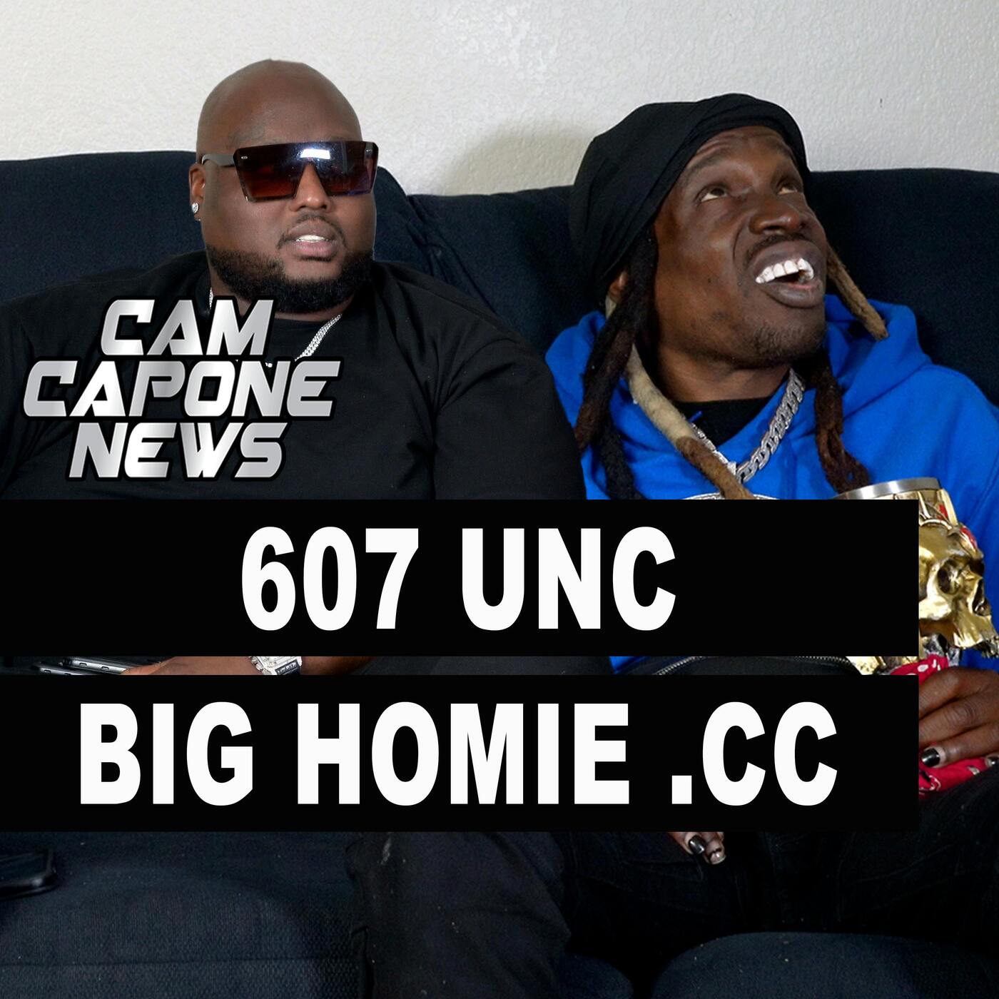 607 Unc Takes It Too Far w/ Big Homie .CC & He Goes Off/ Adam22 Set up 4xtra?/ Unc Blackballed From