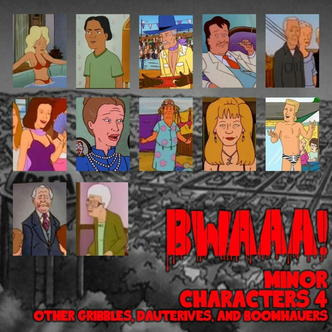 KOTH Minor Characters 4: Other Gribbles, Dauterives, and Boomhauers