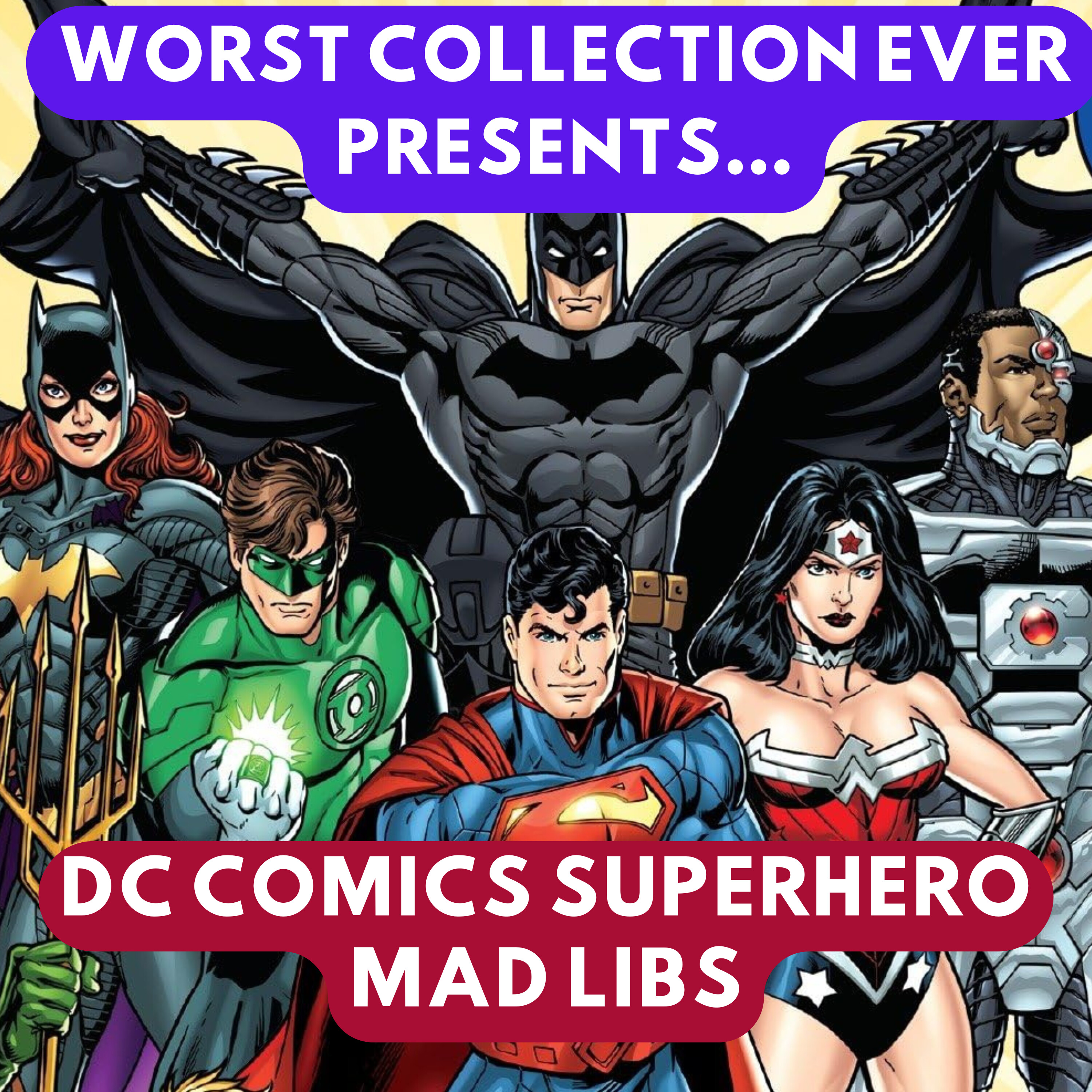 DC Comics Superhero Mad Libs