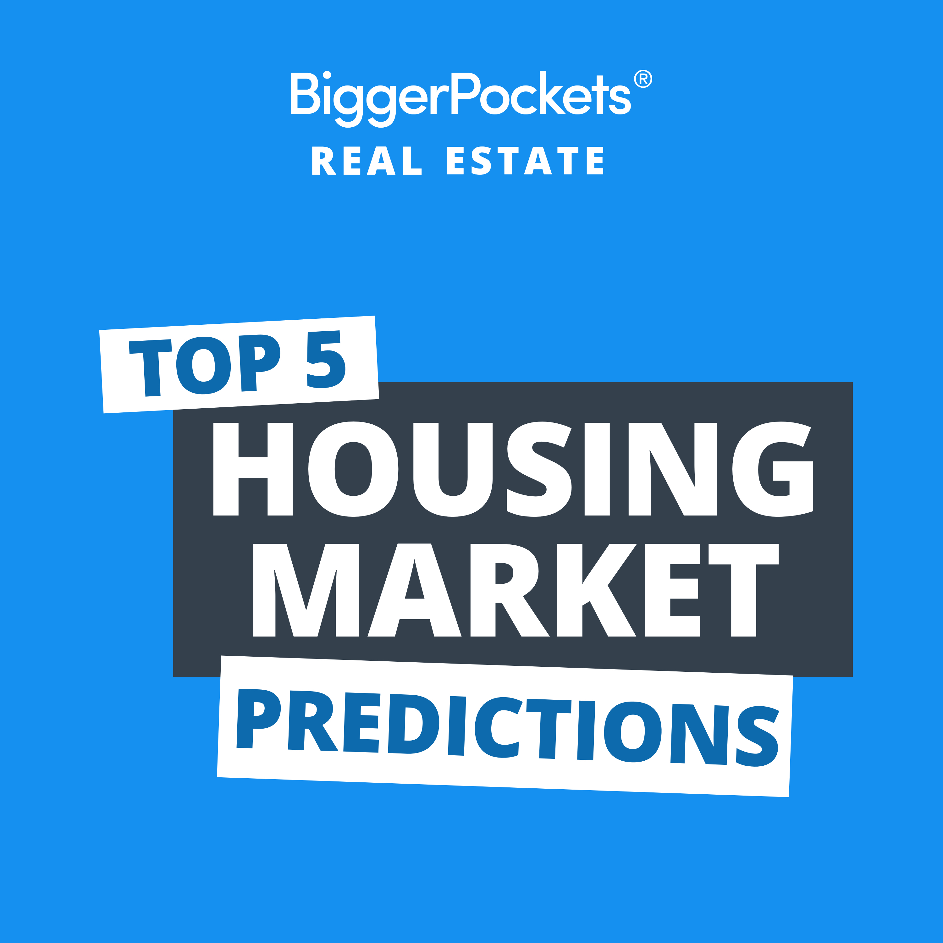 553: BiggerNews January: Our Top 5 2022 Housing Market Predictions w/David Greene & Dave Meyer
