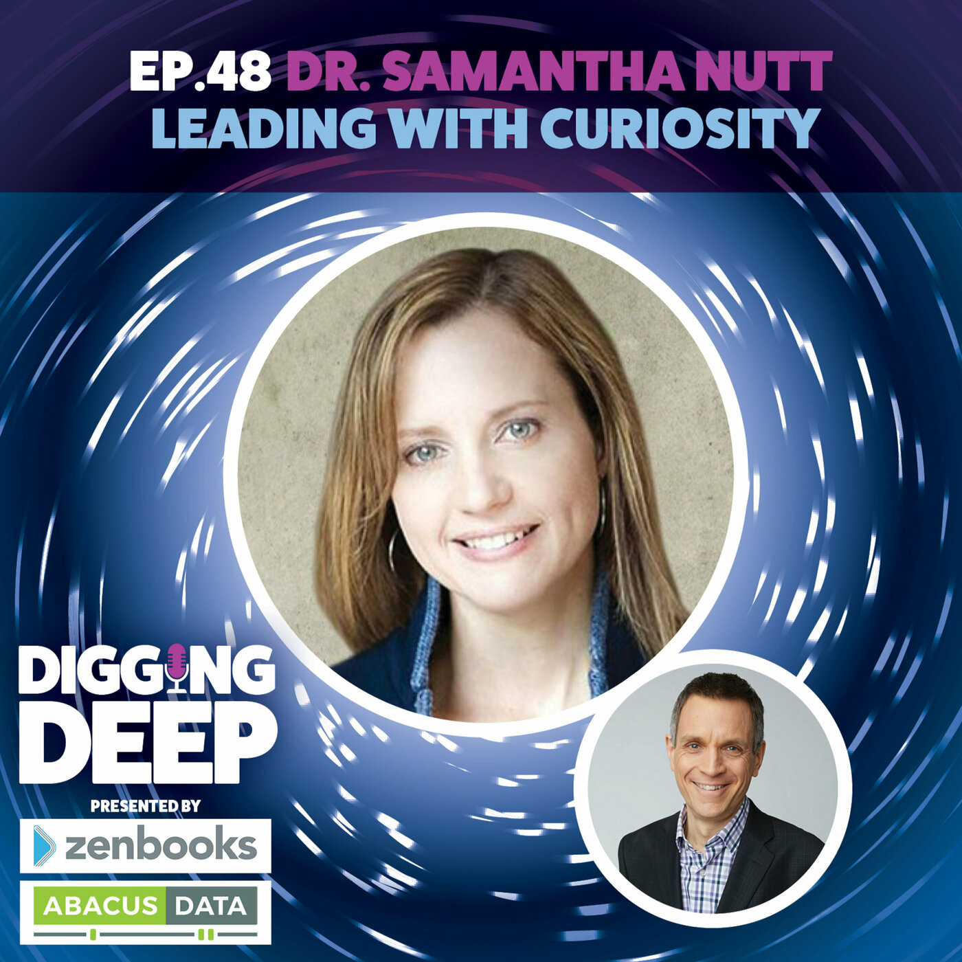 Dr. Samantha Nutt: Leading with Curiosity