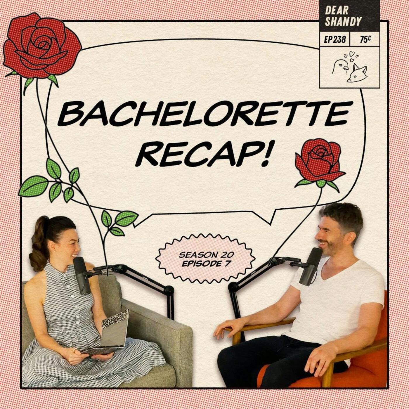 Bachelorette Recap: Ep 7 | What Could Go Wrong In Fiji? - Ep 238