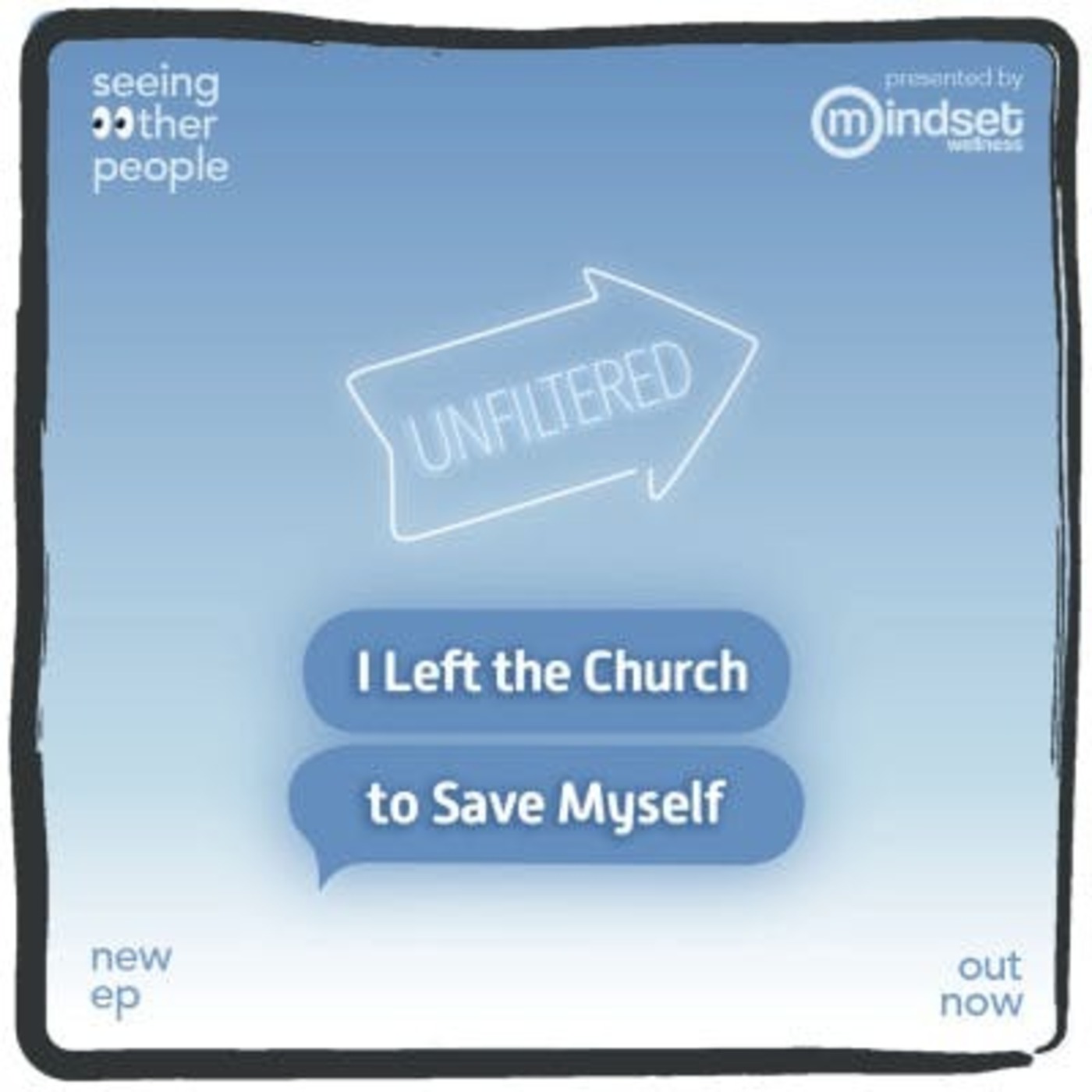 Unfiltered: I Left the Church to Save Myself episode artwork