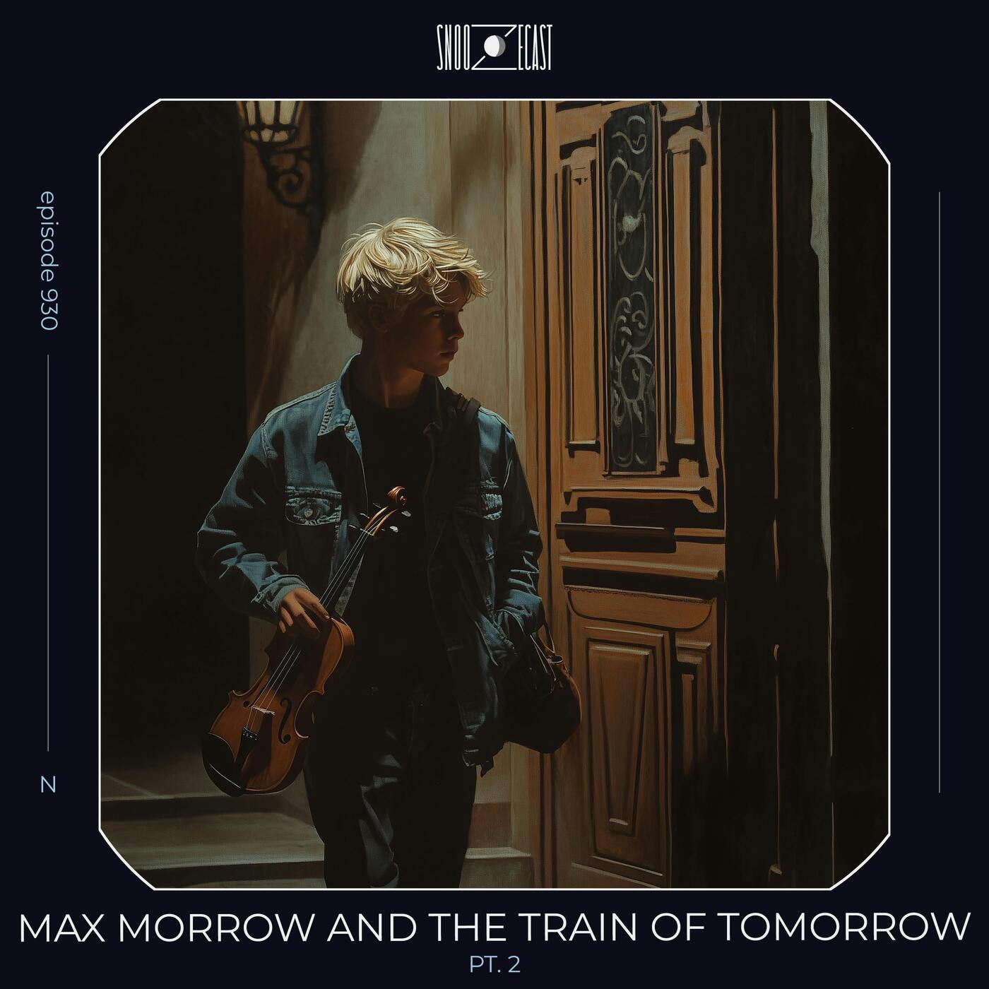 Max Morrow and the Train of Tomorrow pt. 2 episode artwork