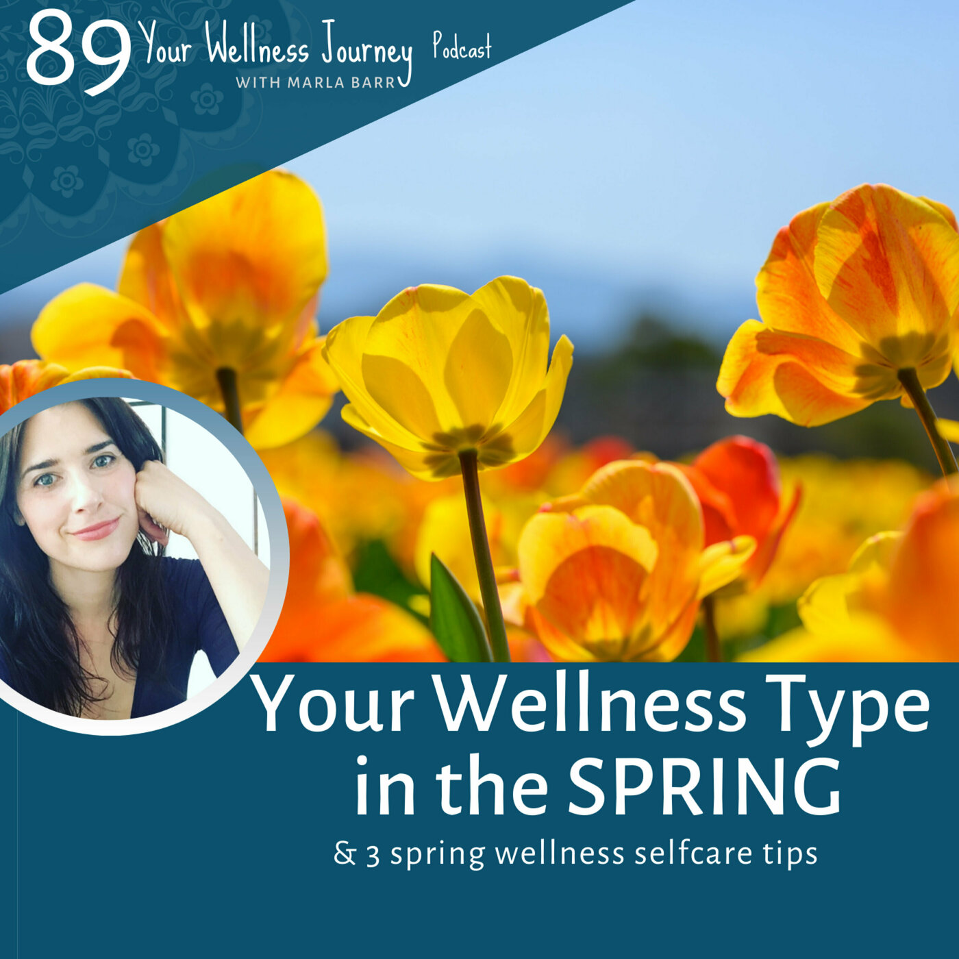 Your Wellness Type in the Spring & the 3 Selfcare Tips This Season
