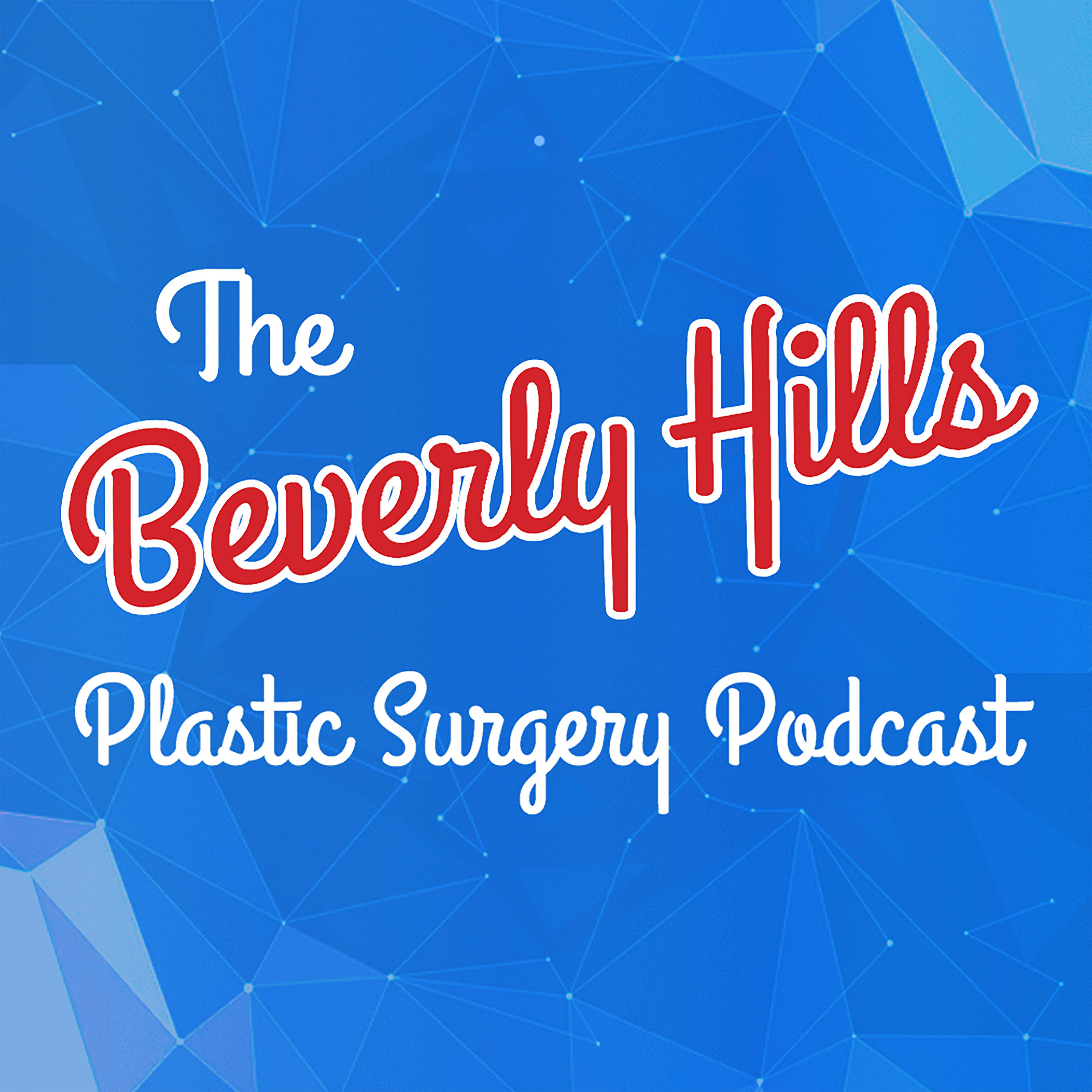 The Beverly Hills Plastic Surgery Podcast with Dr. Jay Calvert