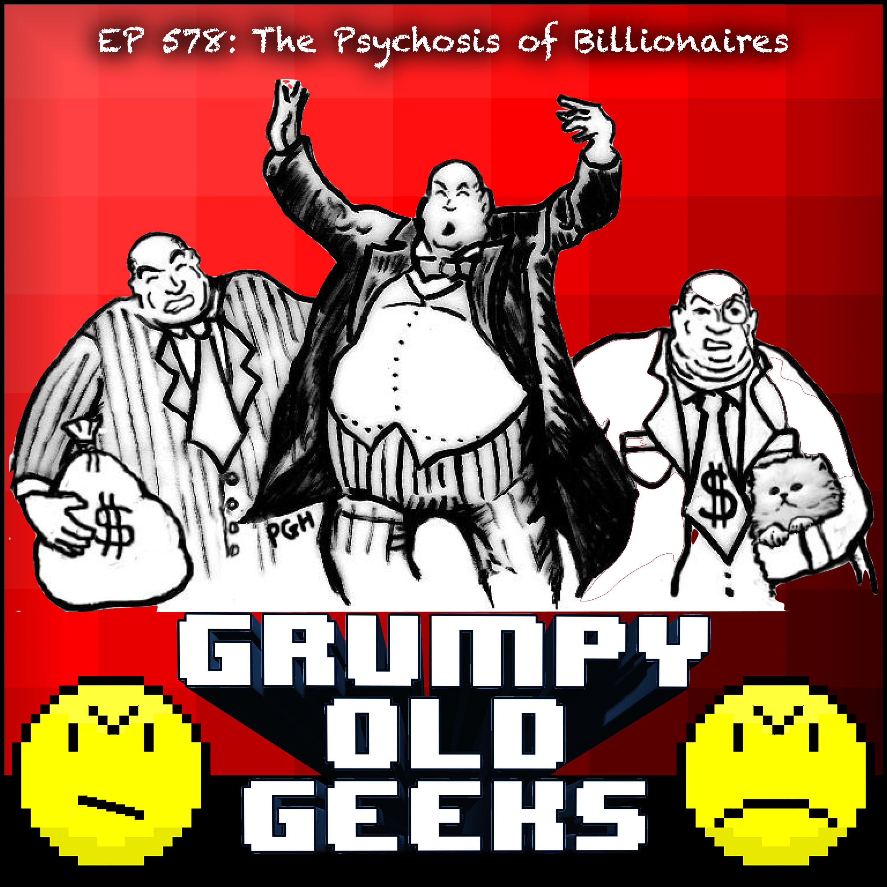 578: The Psychosis of Billionaires Image