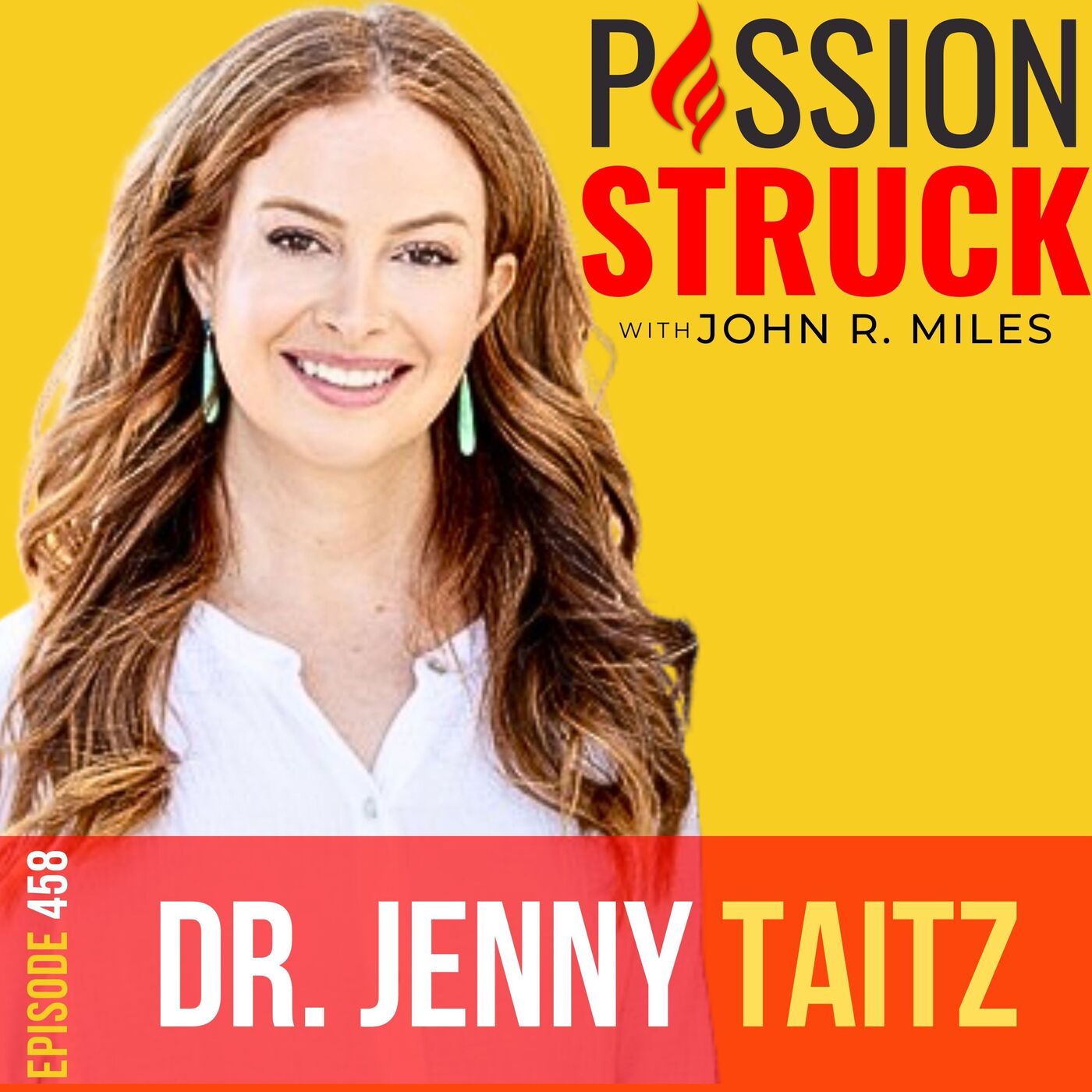 Passion Struck with John R. Miles