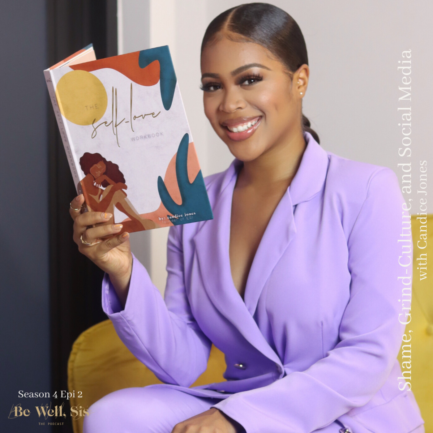Be Well Sis: The Podcast