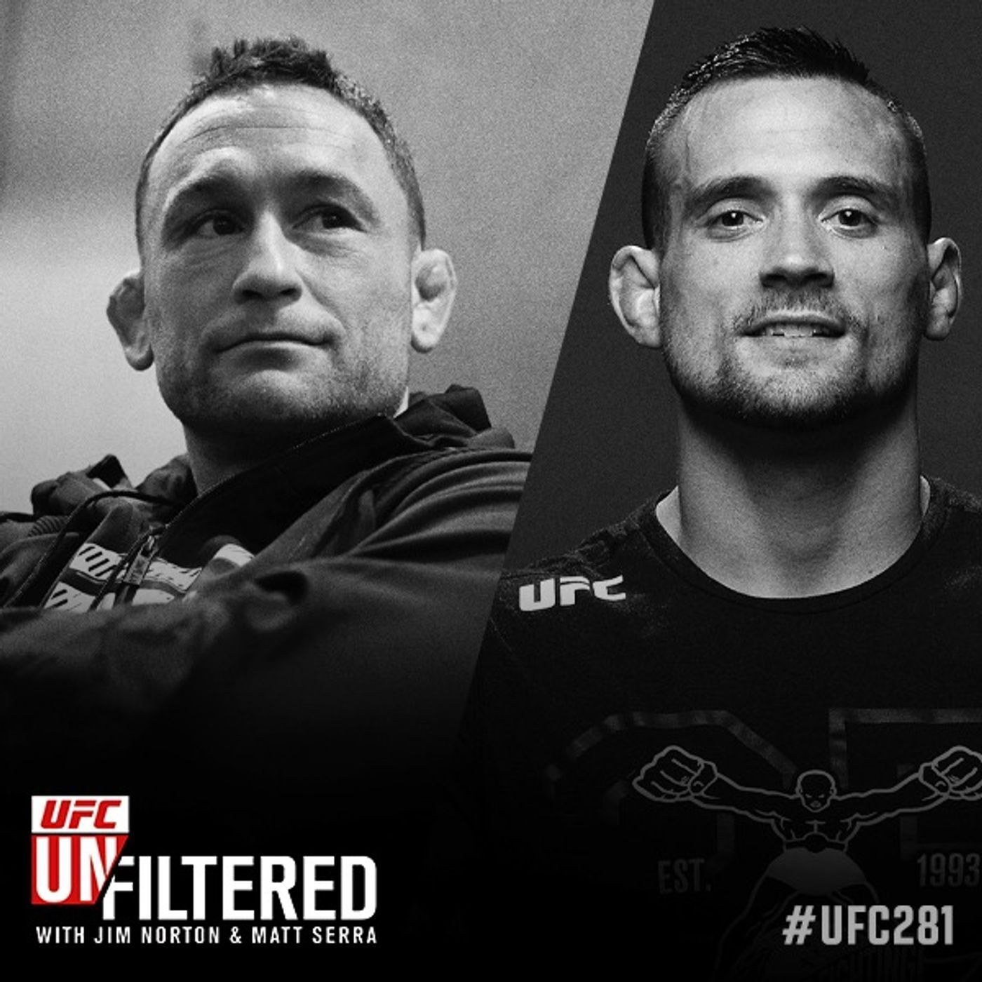 UFC Unfiltered with Jim Norton and Matt Serra