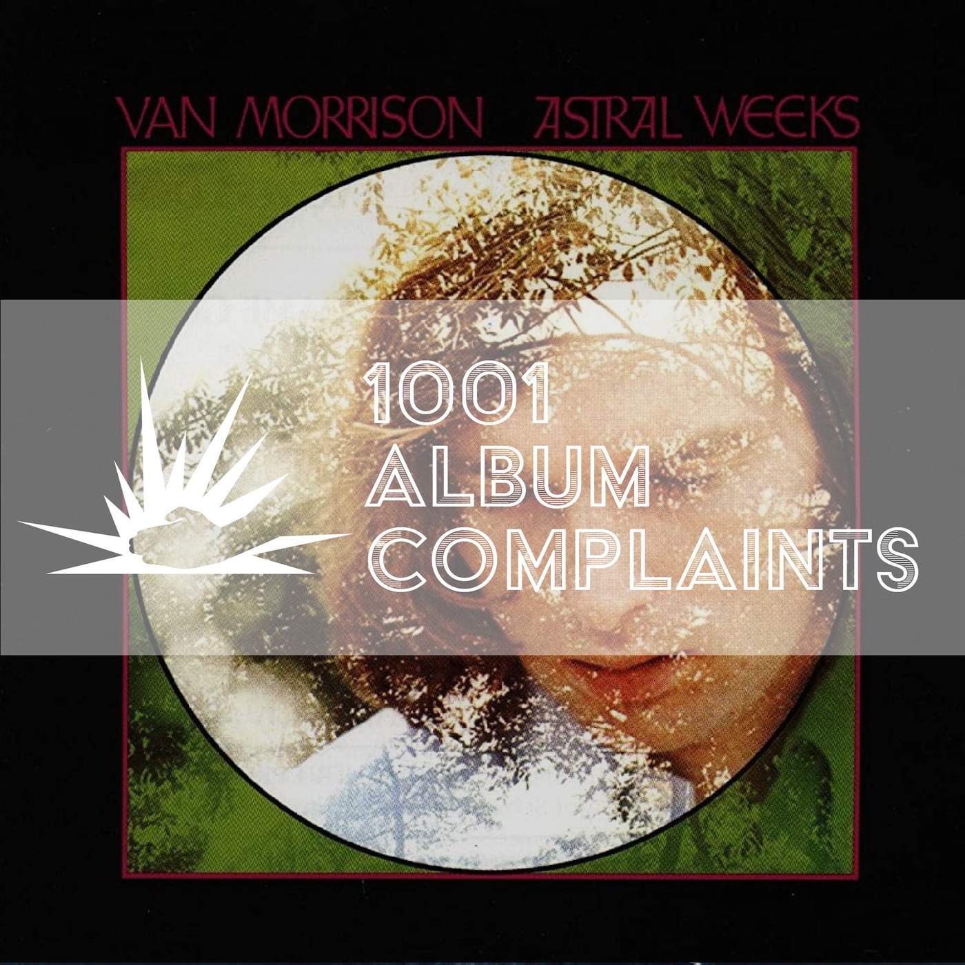 The Story Behind: Van Morrison - Astral Weeks, Ep 108