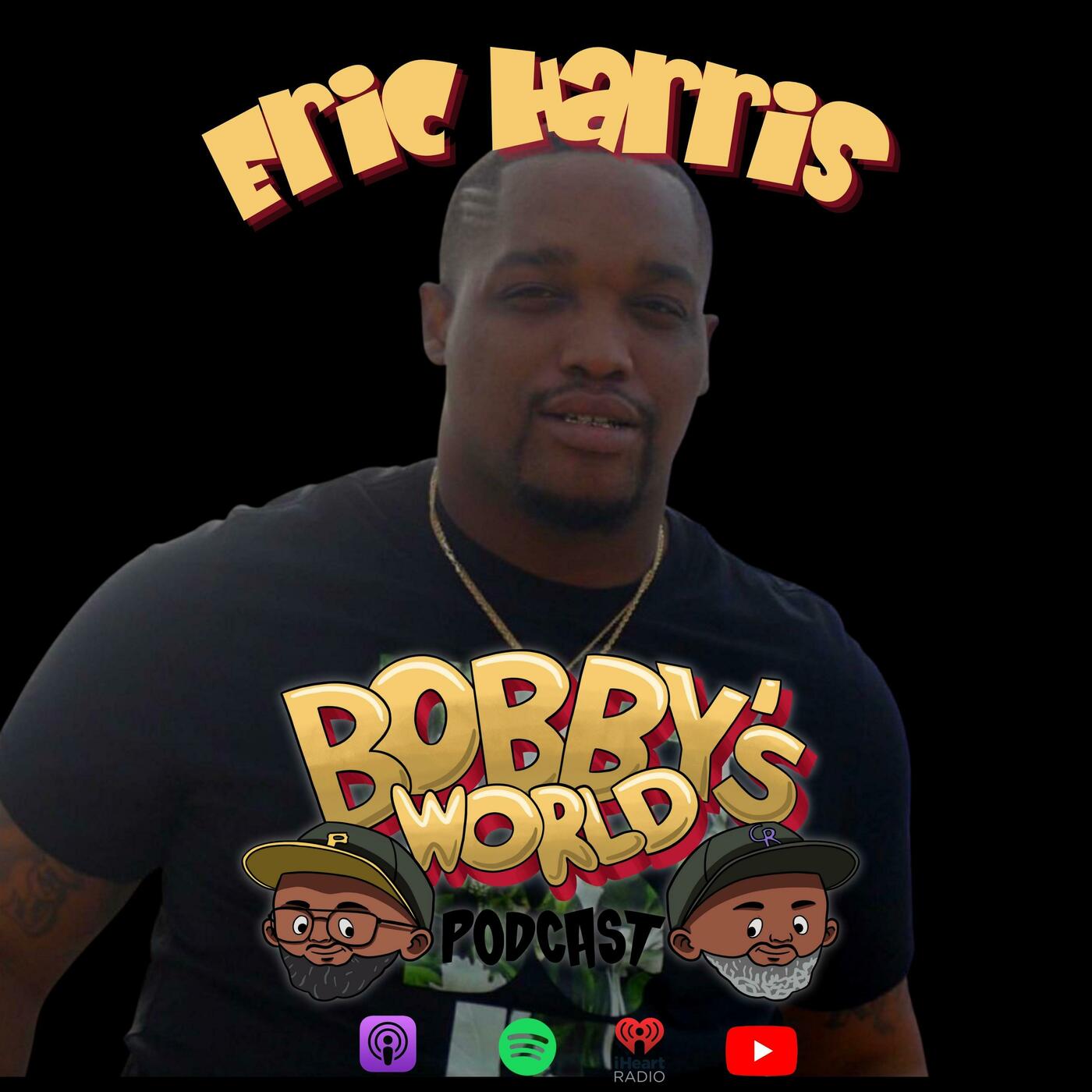 S3E4: Bobby's World - Eric Harris