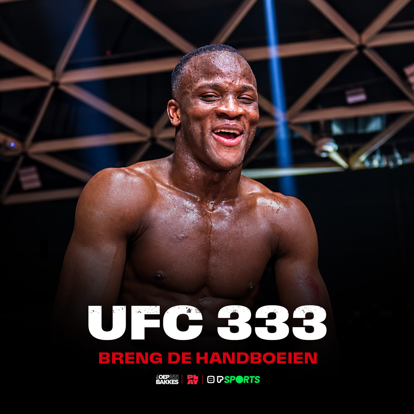 OEP Z’N BAKKES #64: UFC 333, breng de handboeien episode artwork