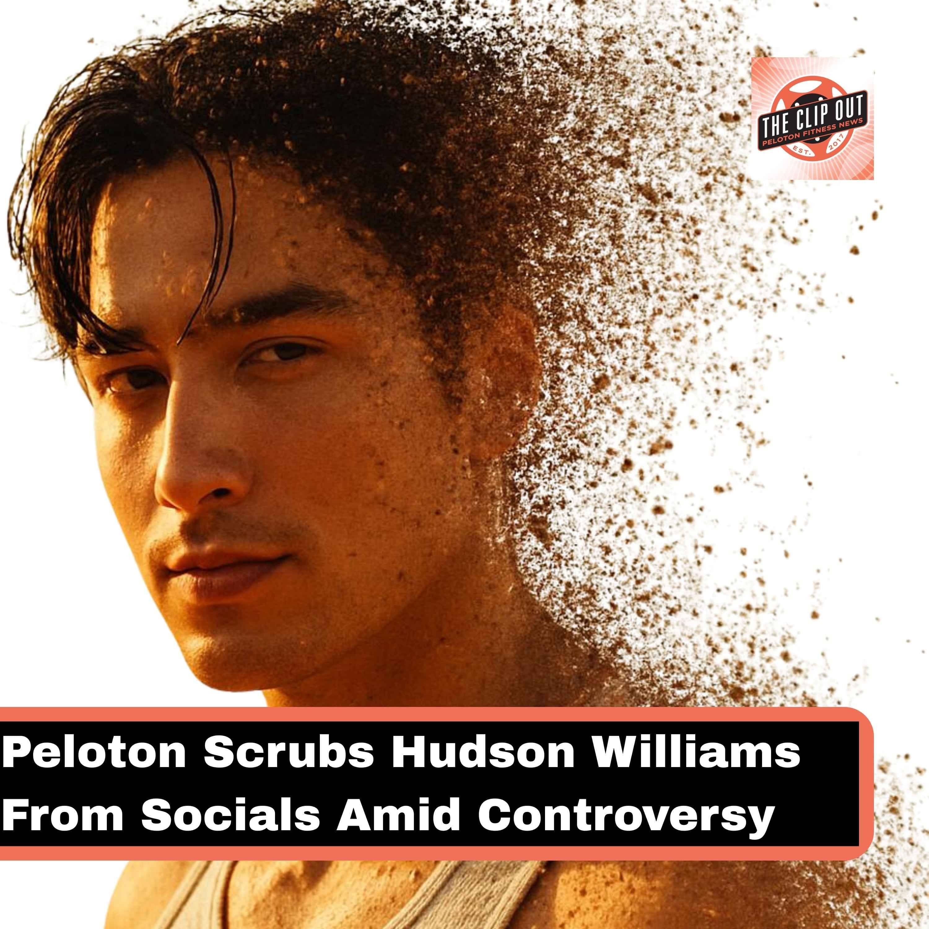 Peloton Scrubs Hudson Williams From Socials Amid Controversy episode artwork