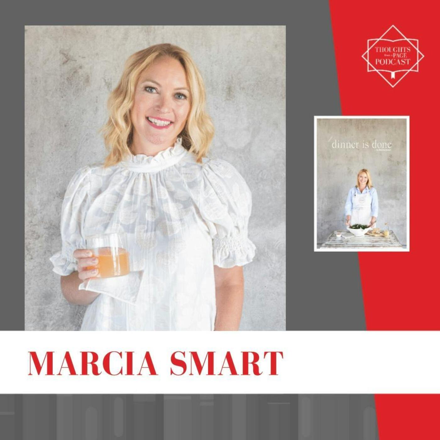 Interview with Marcia Smart - DINNER IS DONE